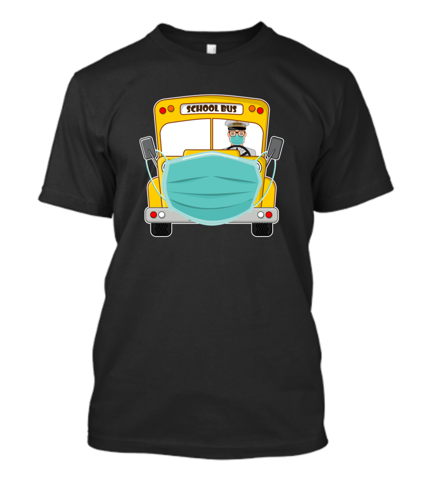 Bus Driver Cant Mask My Love For Students Funny School Bus Masked Driver T-Shirt