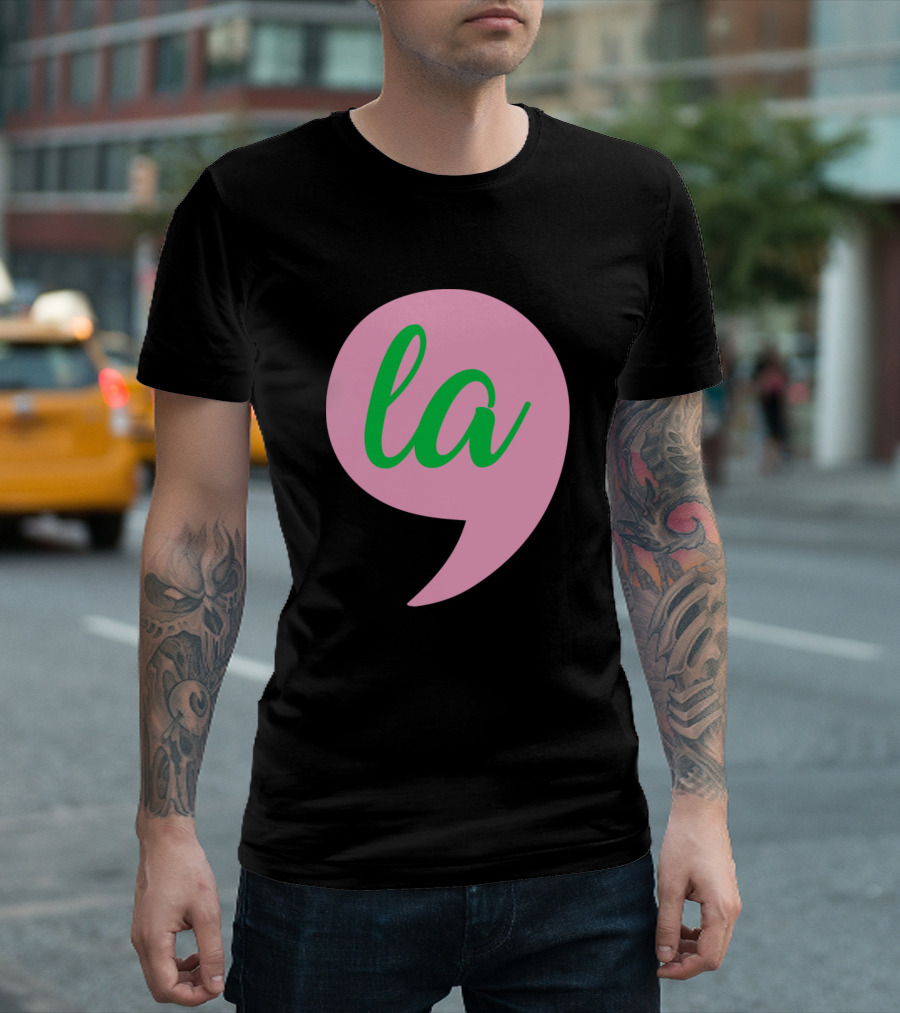 Comma La La Aka Kamala Sorority Comma Pink Speech Bubble with Green La T-Shirt