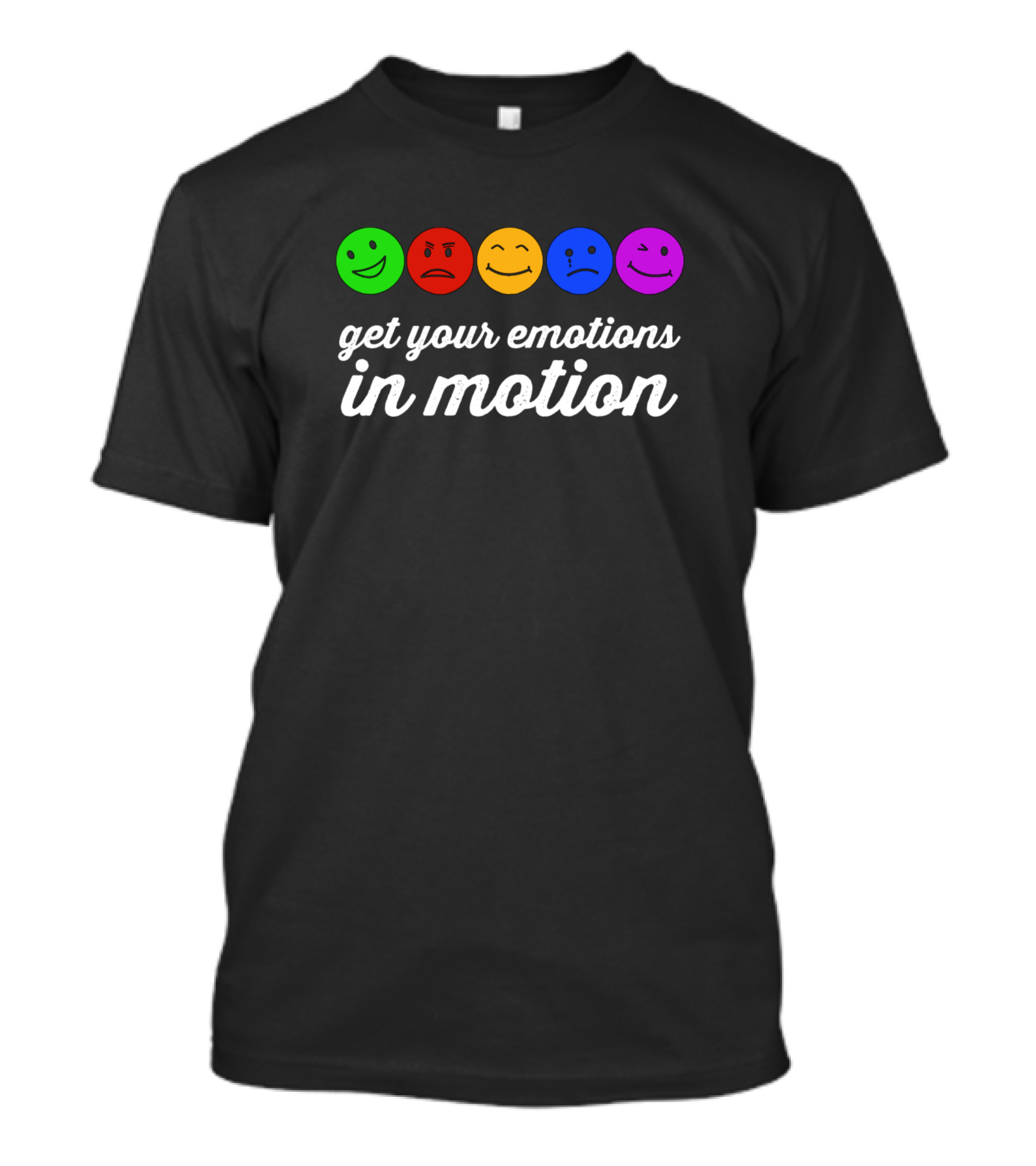 Get Your Emotions In Motion Green Red Orange Blue Purple Faces T-Shirt