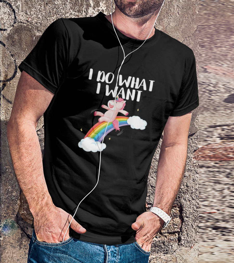 I Do What I Want Unicorn Riding Rainbow Cloud Fantasy T-Shirt