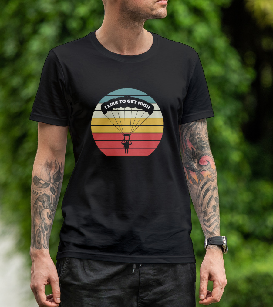 I Like To Get High Parachuting Retro Sunset T-Shirt