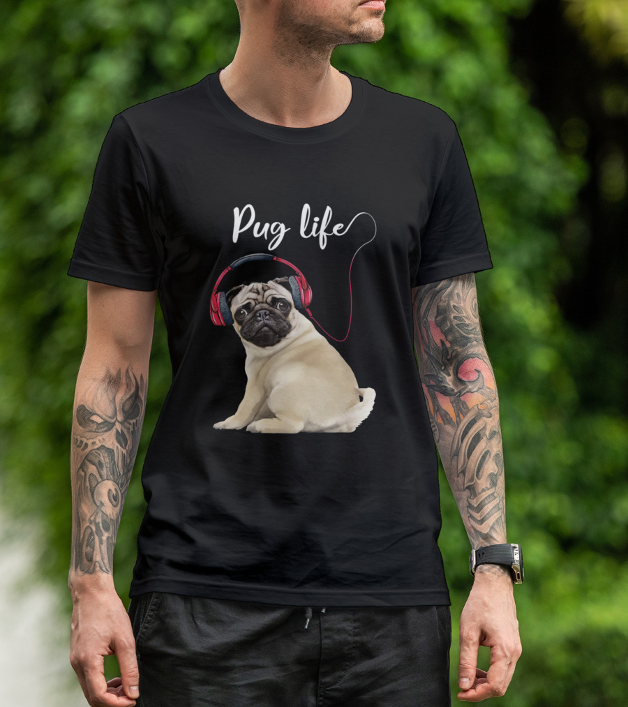 Pug Life Listening To Music With Headphones T-Shirt