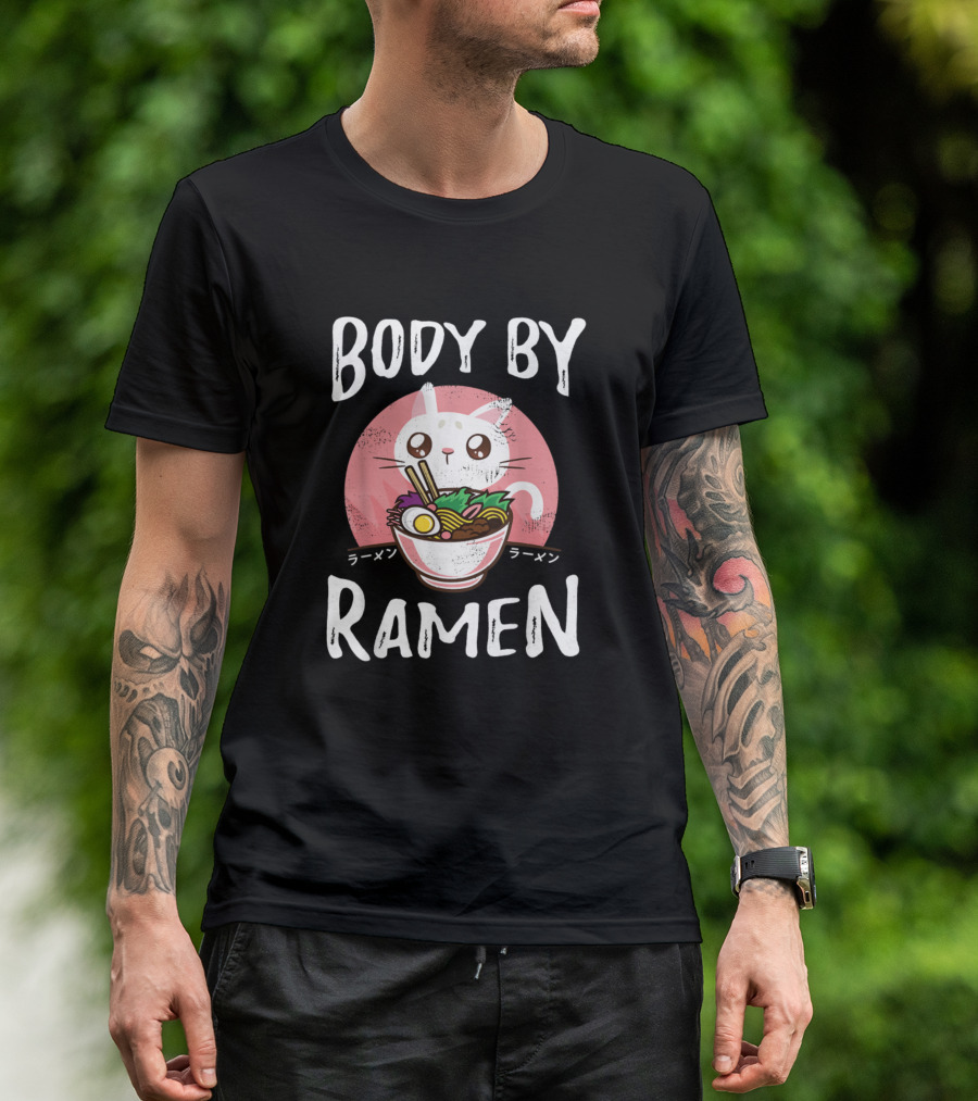 Body By Ramen Kawaii Anime Cat Japanese Noodles T-Shirt