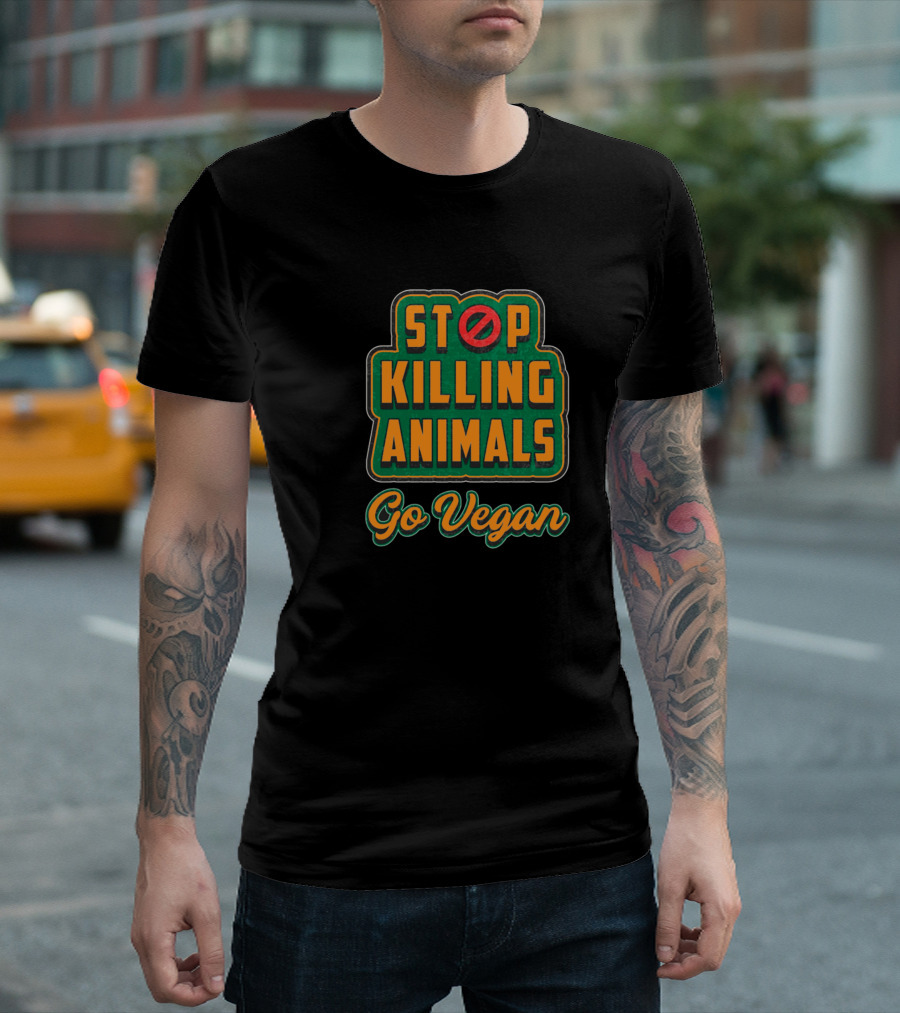 Stop Killing Animals Go Vegan Veganism T-Shirt