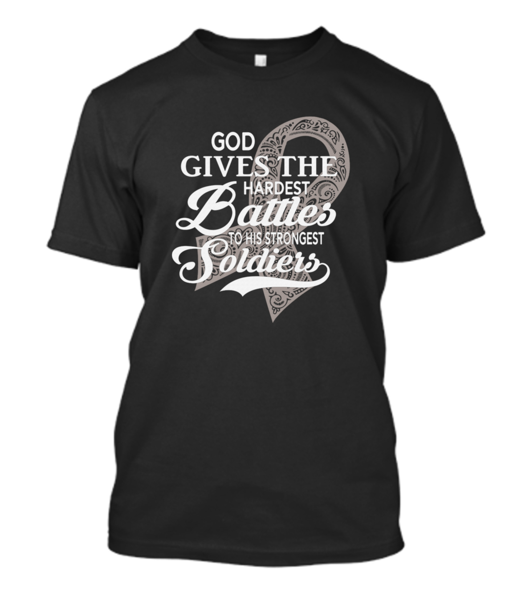 God Gives The Hardest Battles To His Strongest Soldiers With Heart T-Shirt