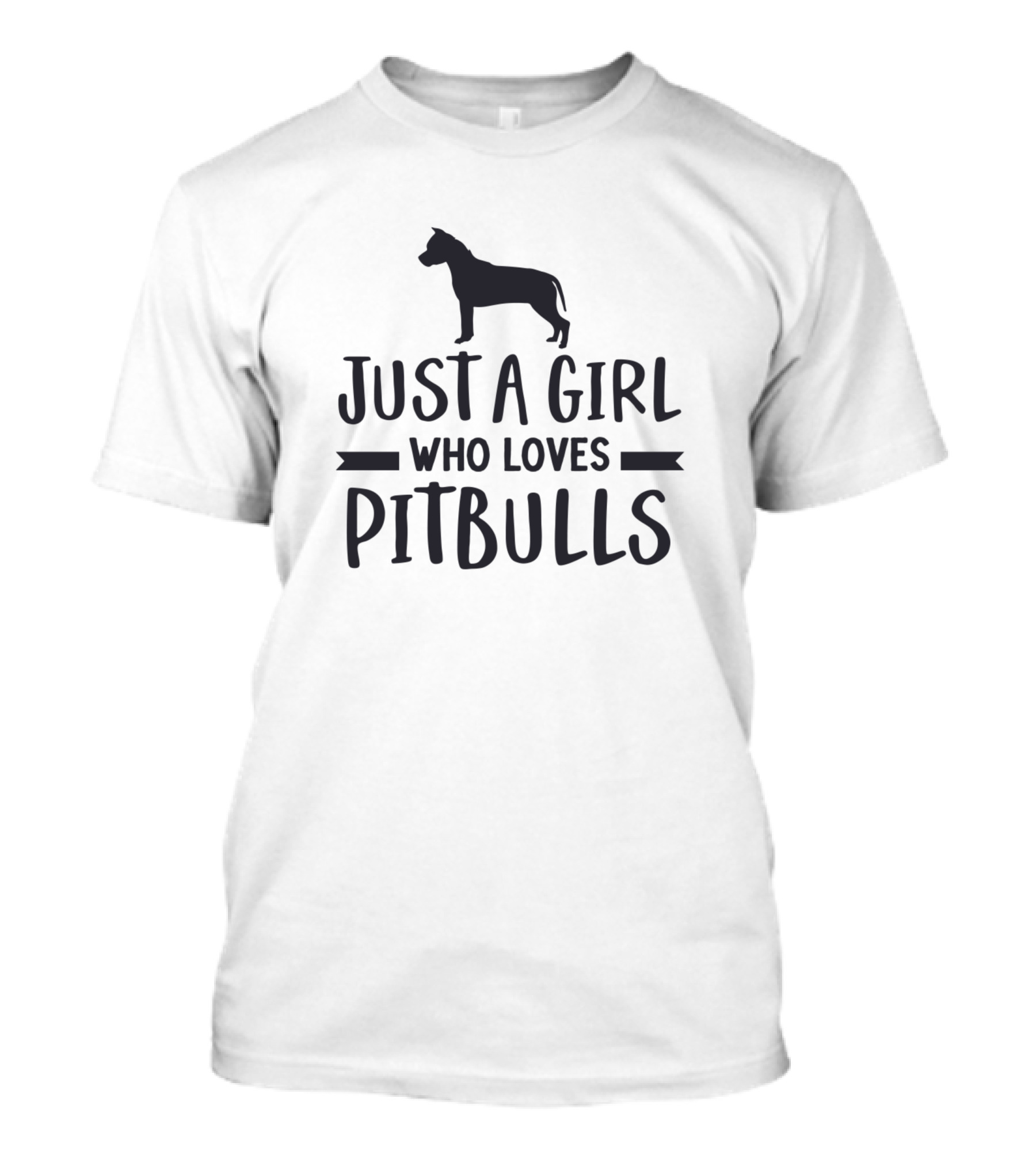 Just A Girl Who Loves Pitbulls T-Shirt