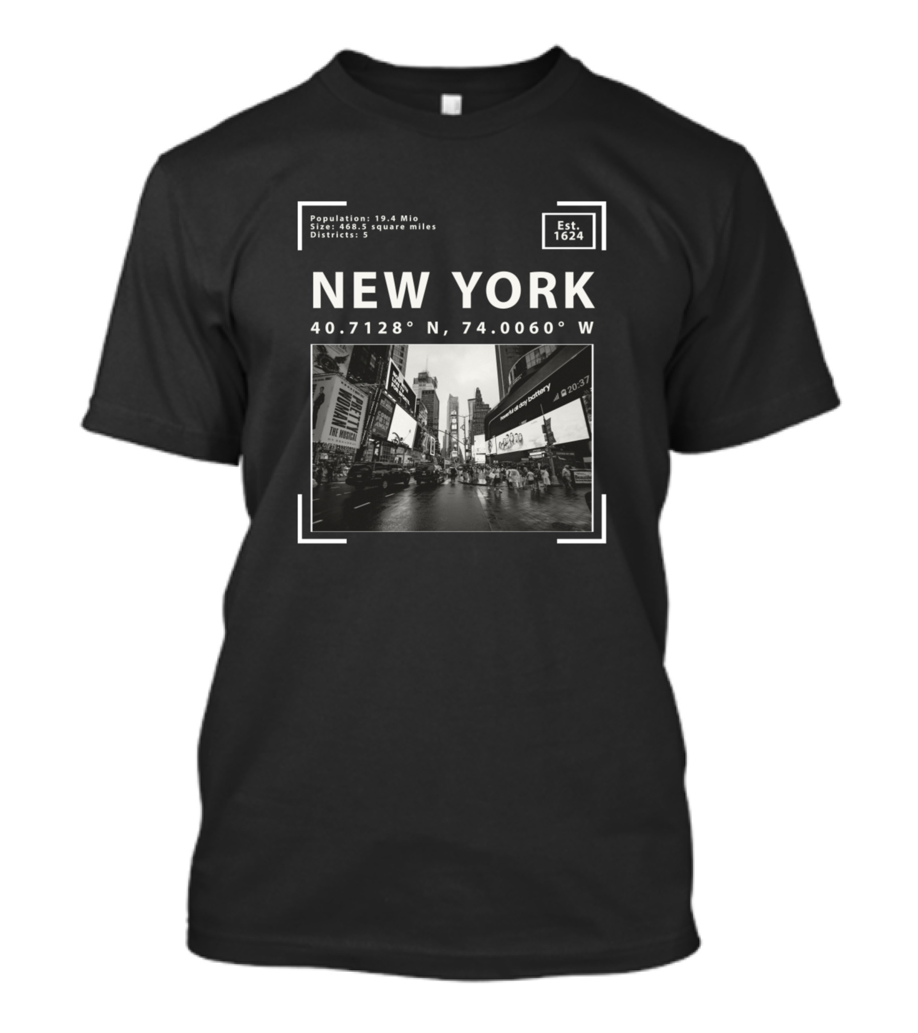 New York Times Square Facts Population Size Districts Coordinates Est 1624 T-Shirt
