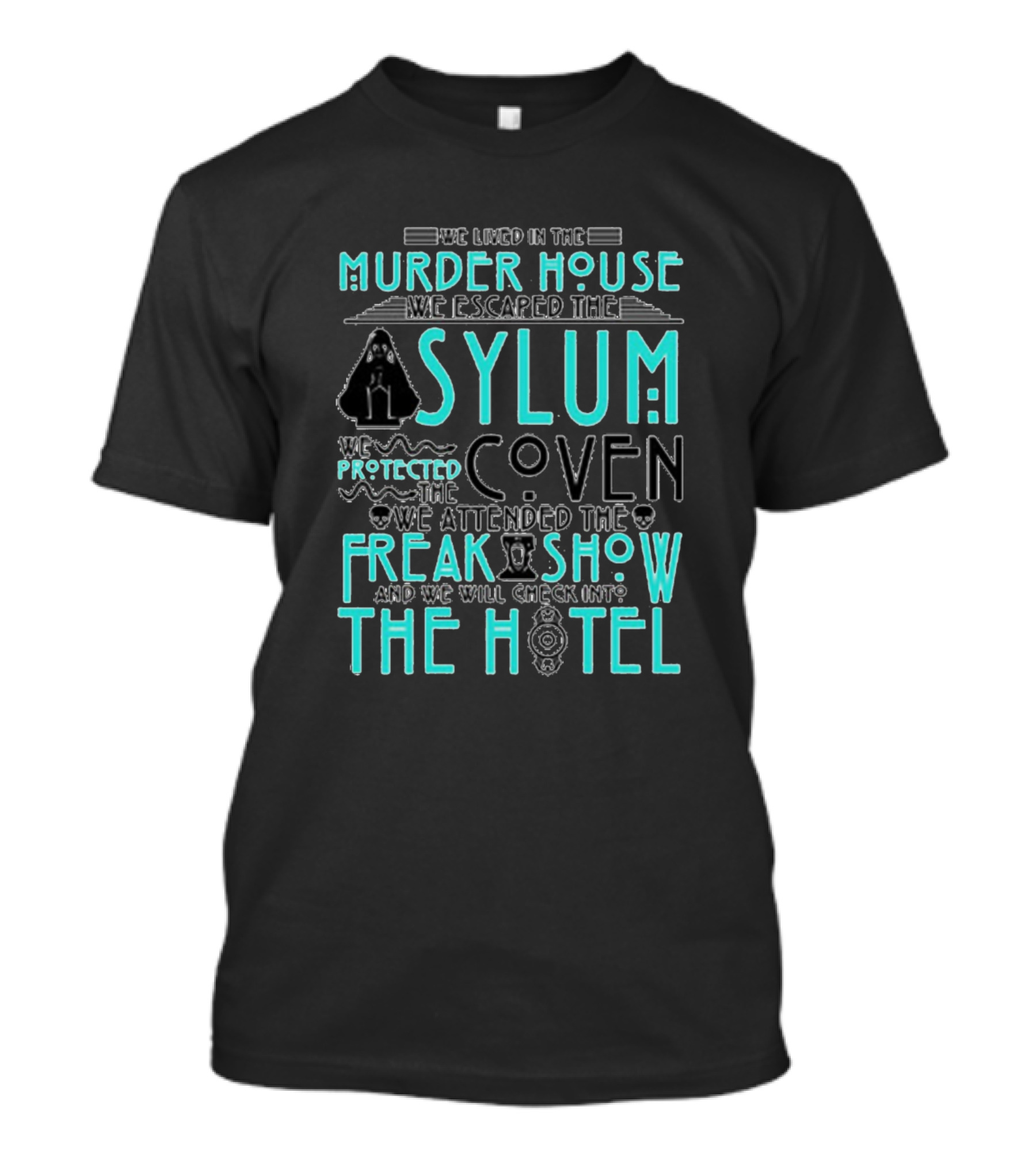 Murder House Asylum Coven Freak Show Hotel Fan T-Shirt
