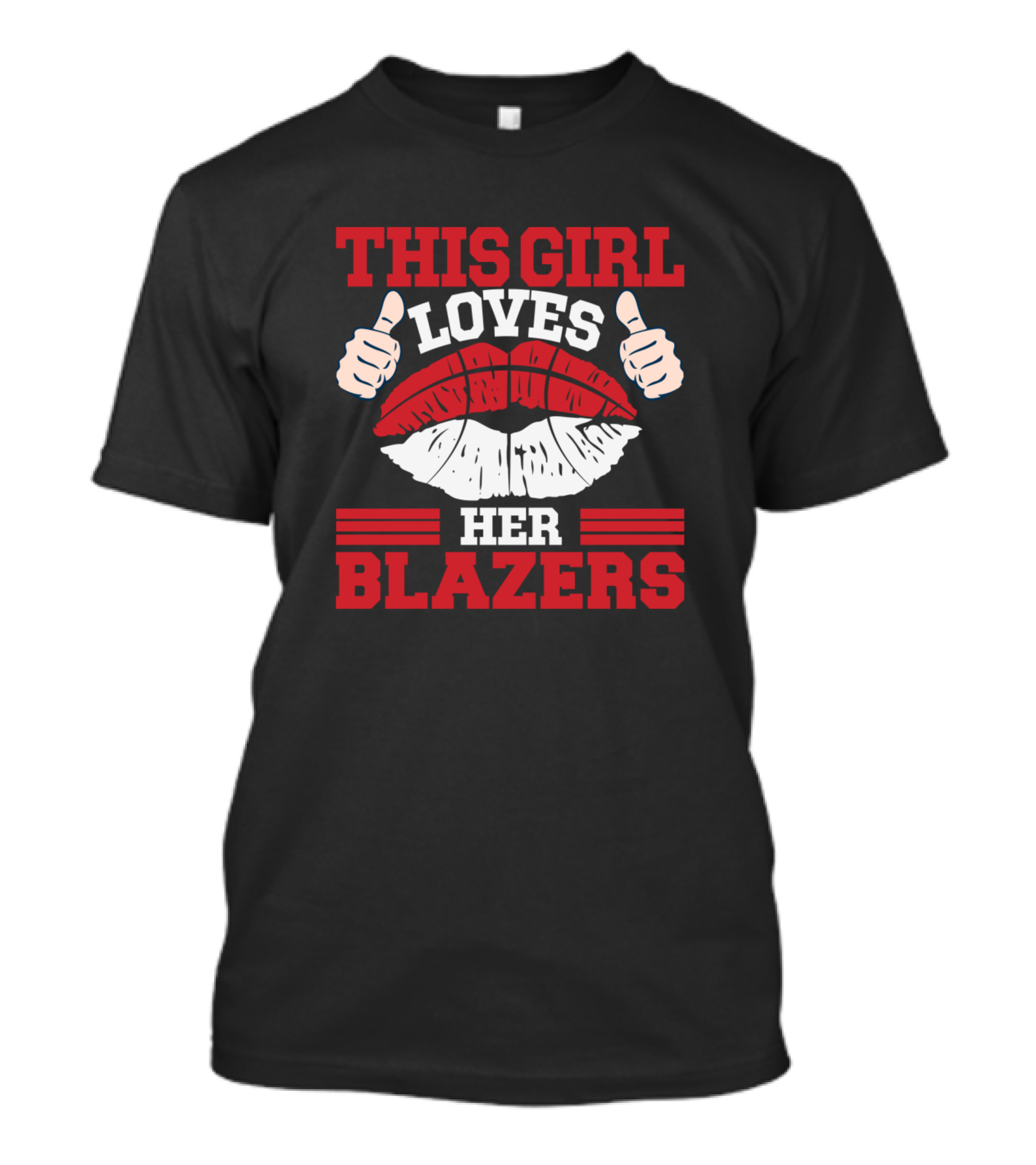 This Girl Loves Her Blazers Thumbs Up With Red And White Lips T-Shirt