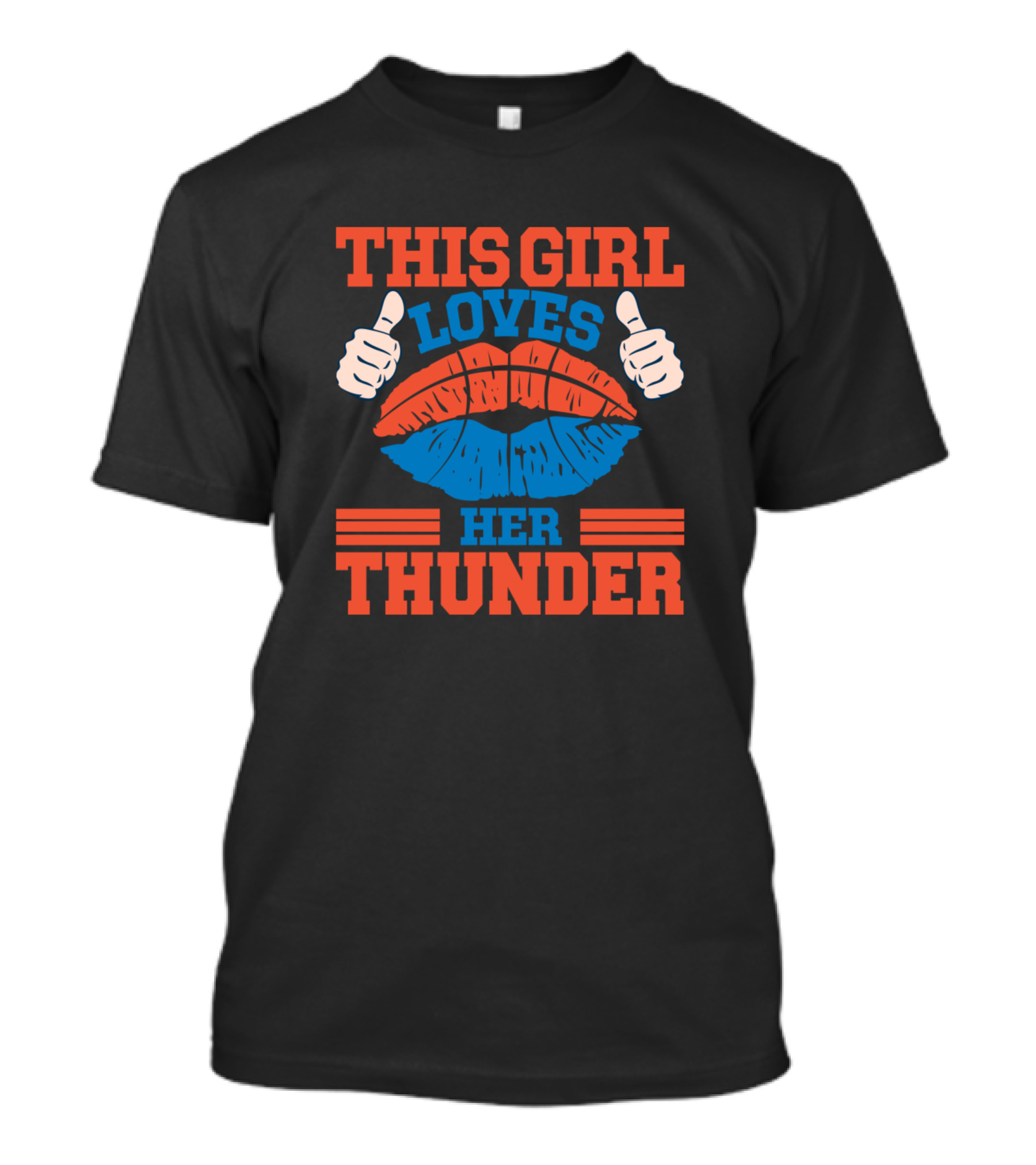 THIS GIRL LOVES HER THUNDER LIPS AND THUMBS UP T-Shirt