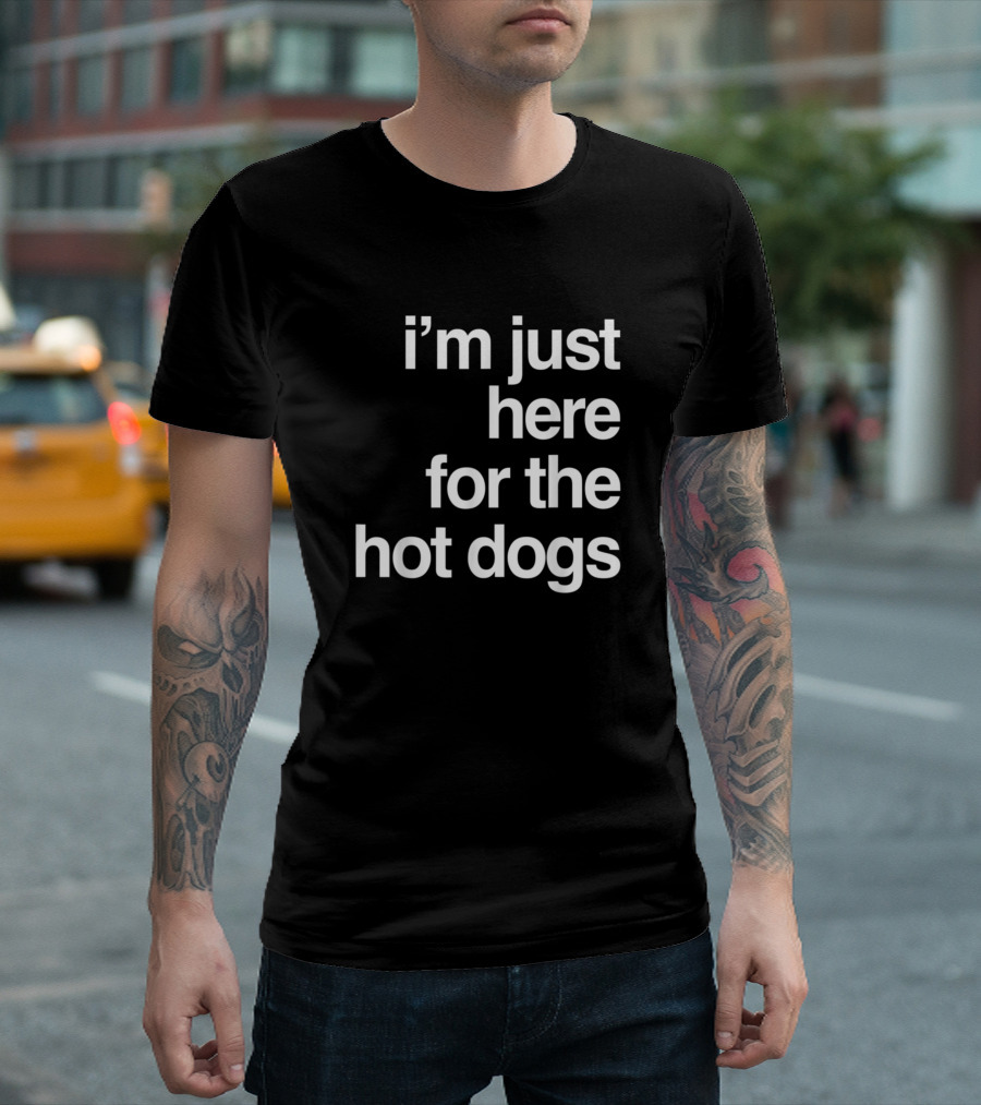 I'm Just Here For The Hot Dogs Funny Summer Hotdog T-Shirt