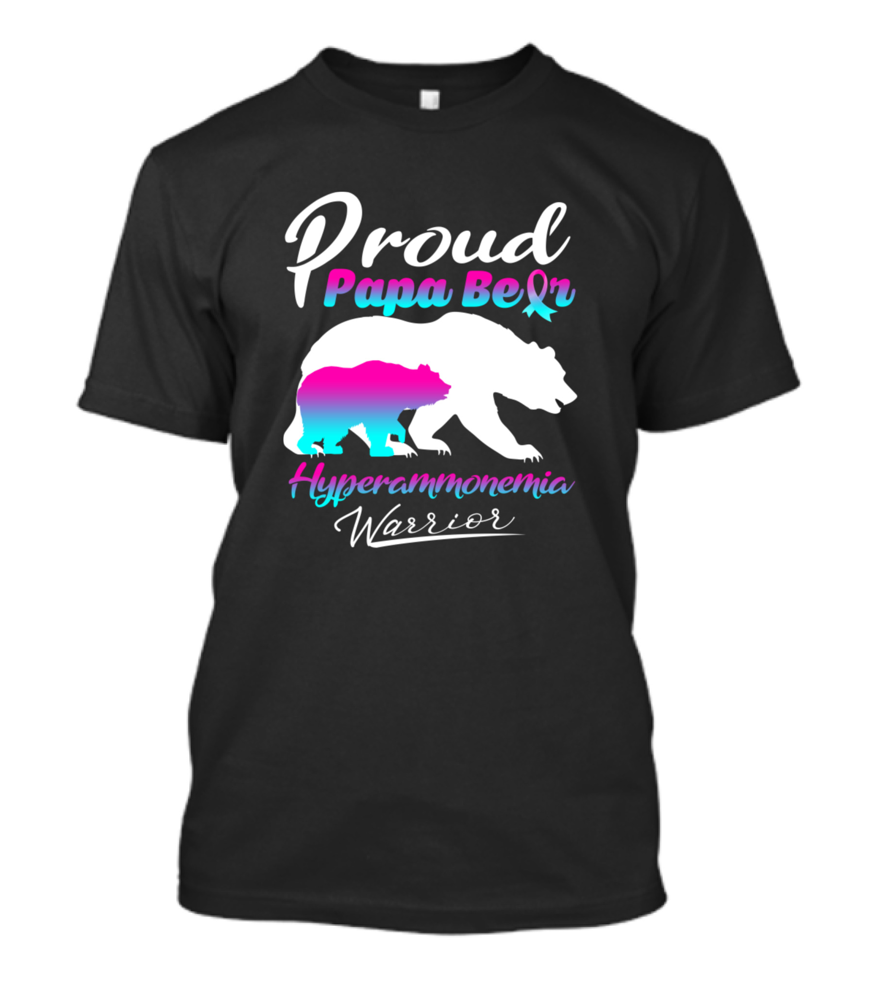 Proud Papa Bear Hyperammonemia Warrior T-Shirt