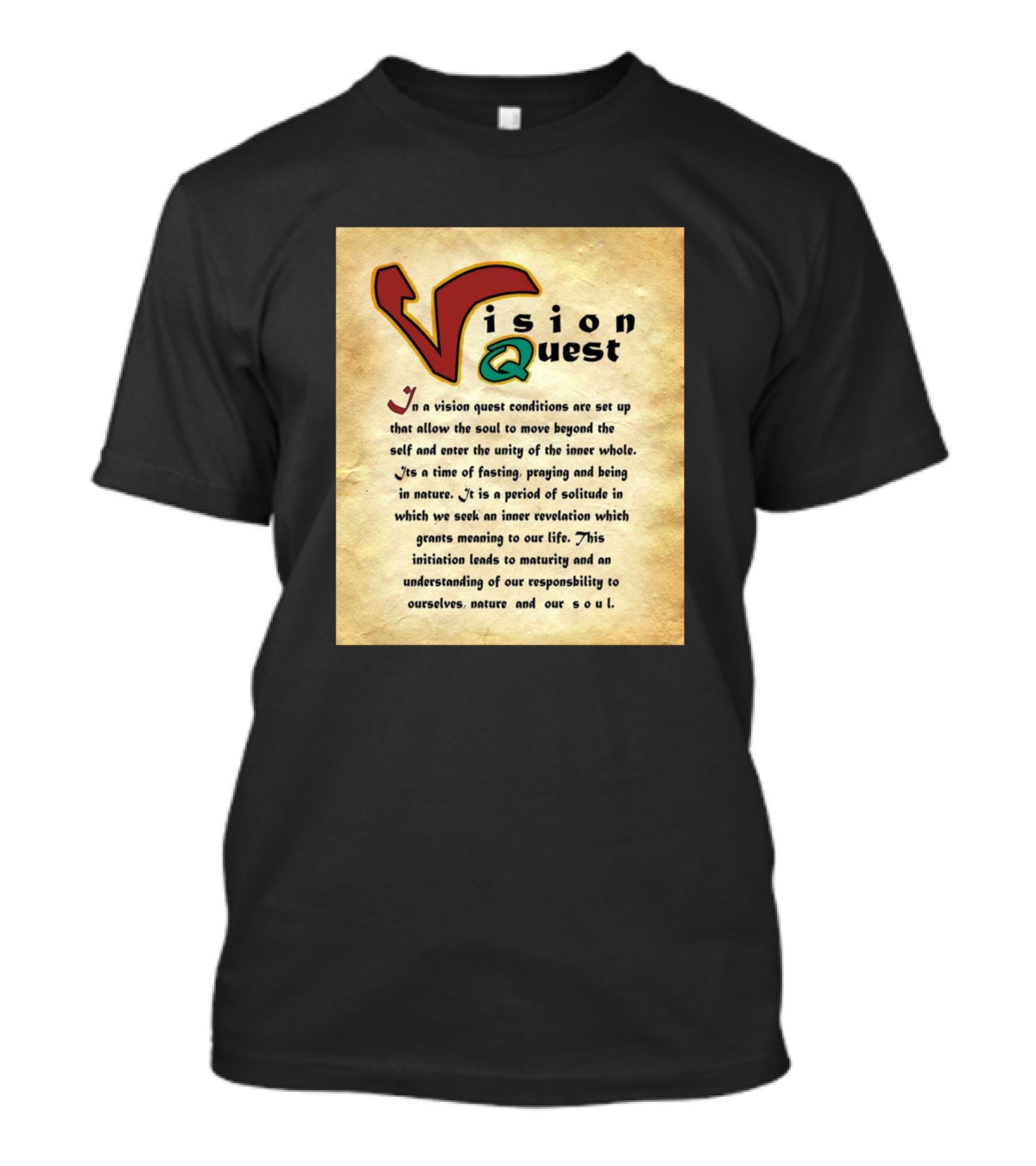 Vision Quest Unity Of Soul And Nature Journey T-Shirt