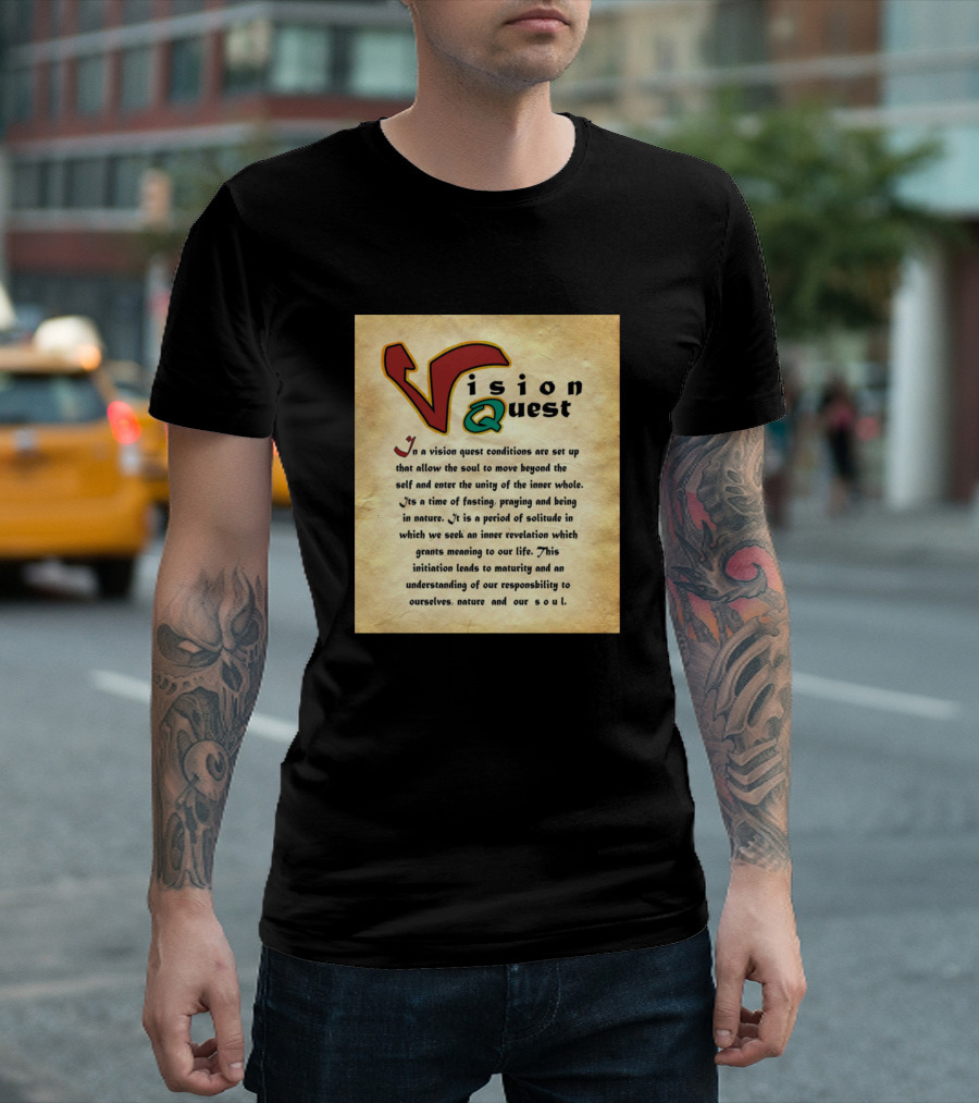 Vision Quest Unity Of Soul And Nature Journey T-Shirt