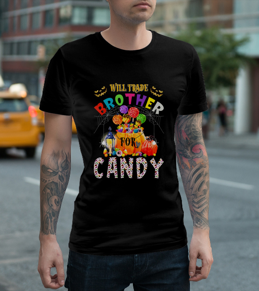 Will Trade Brother For Candy Halloween Bag Lantern Jack-O'-Lanterns T-Shirt