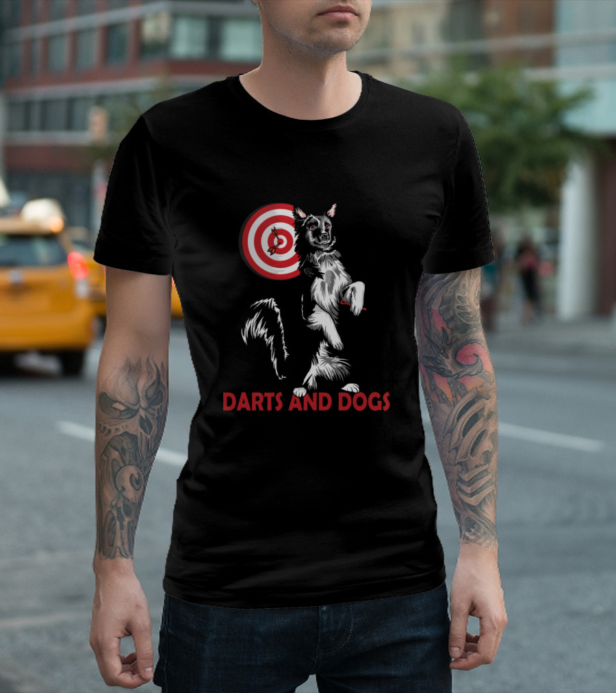 Darts And Dogs Dart Players Dog Owners Bullseye Targeting Canine T-Shirt