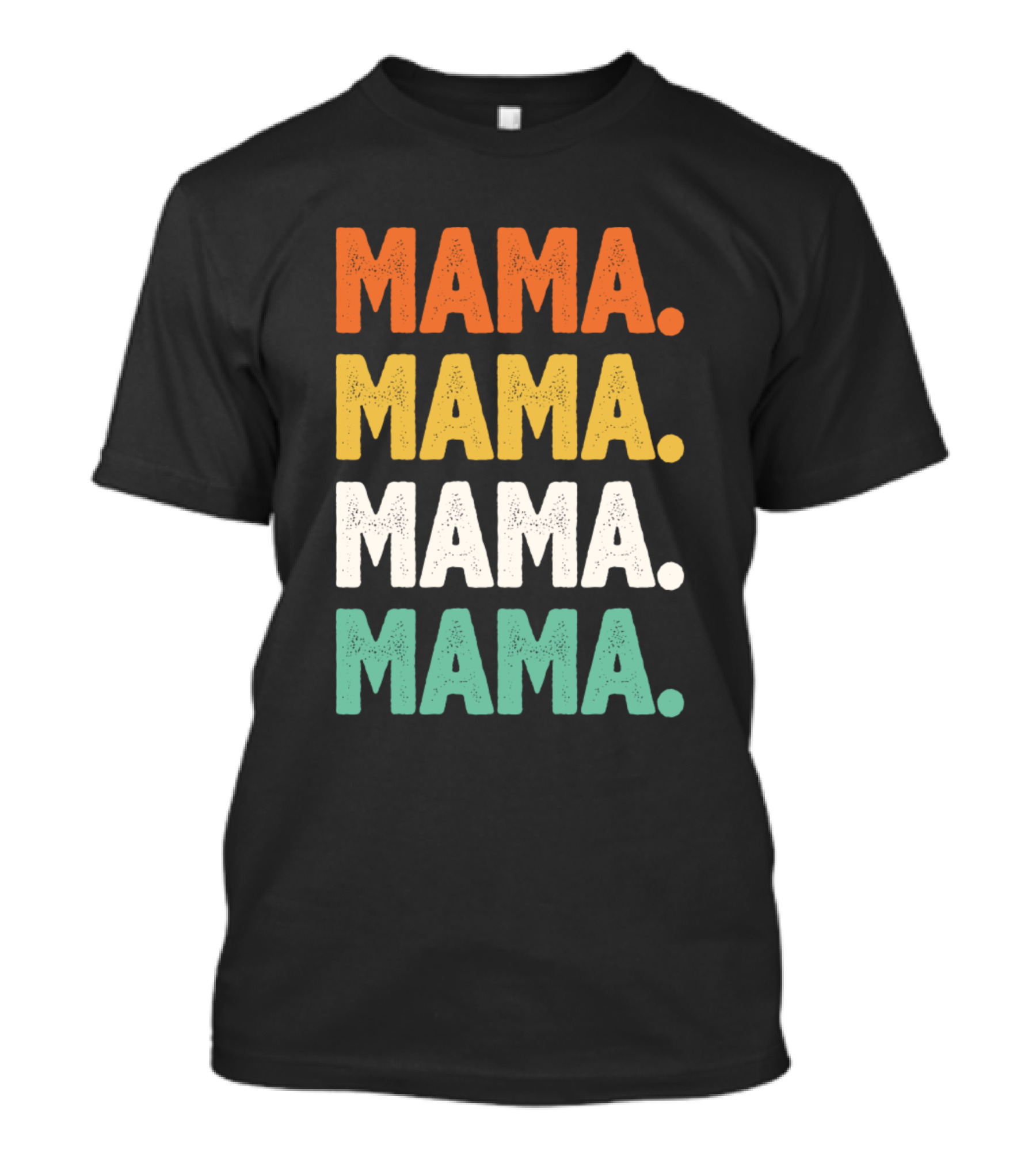 Mama Mama Mama Mama Retro T-Shirt