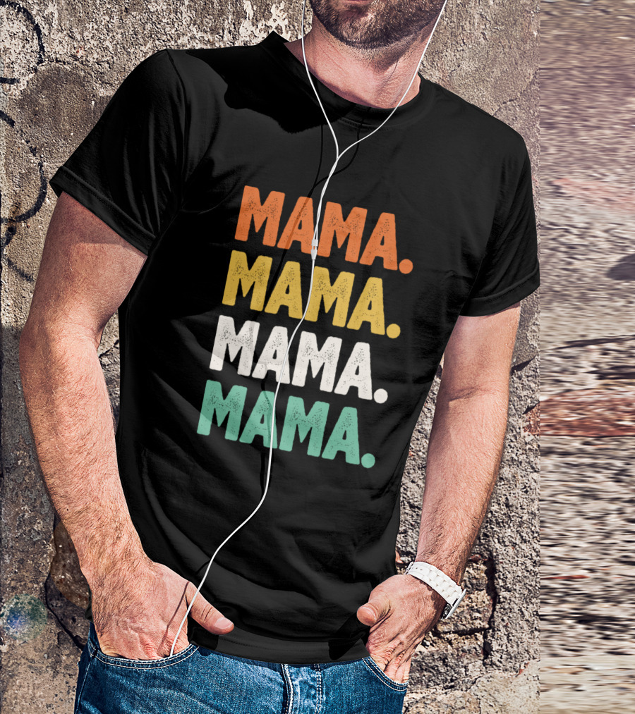 Mama Mama Mama Mama Retro T-Shirt