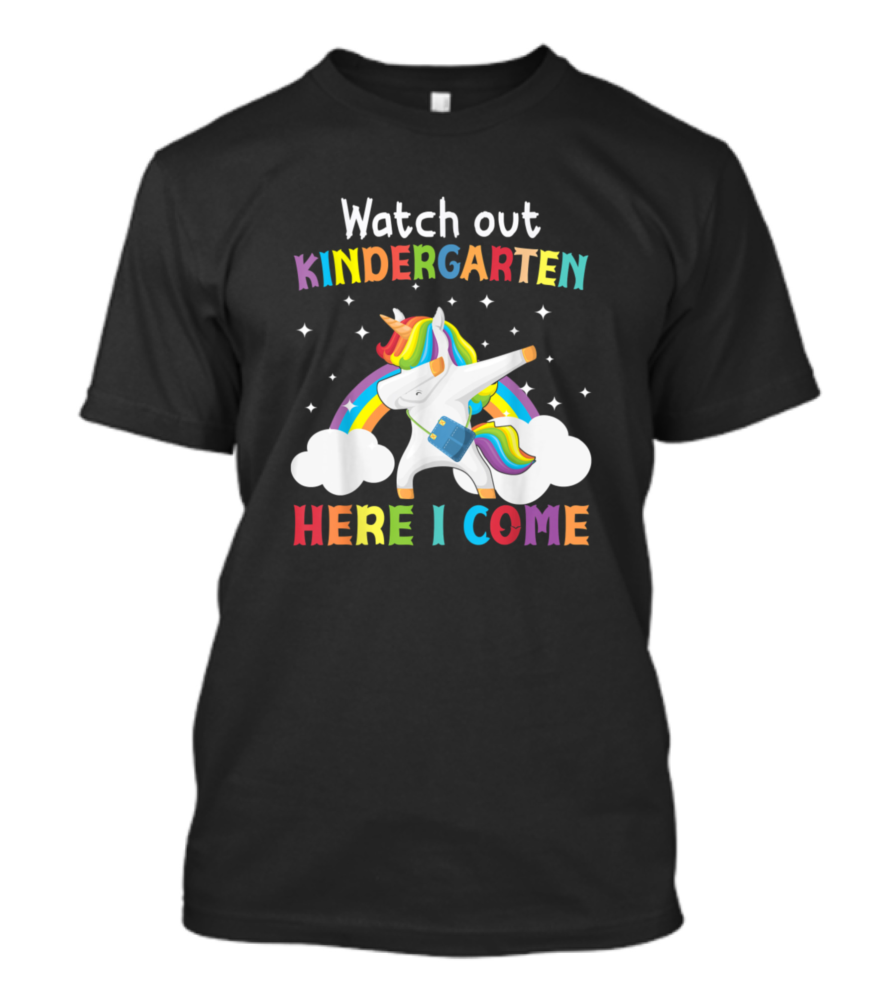 Watch Out Kindergarten Here I Come Unicorn Rainbow Back To School T-Shirt