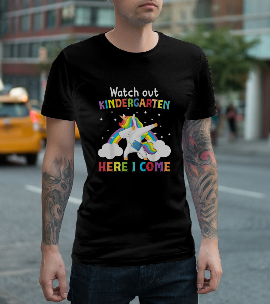 Watch Out Kindergarten Here I Come Unicorn Rainbow Back To School T-Shirt