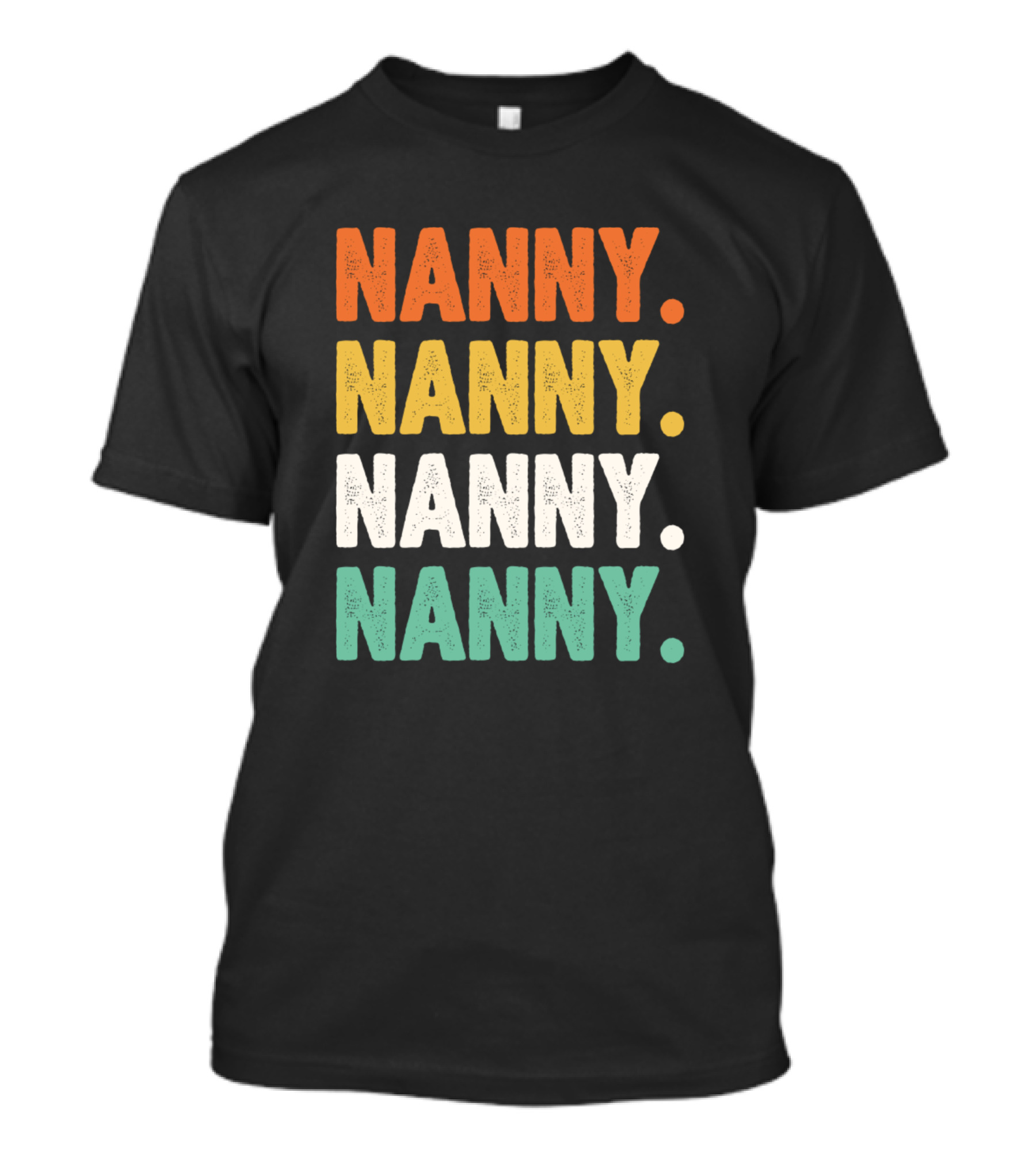 Nanny Nanny Nanny Nanny Retro T-Shirt