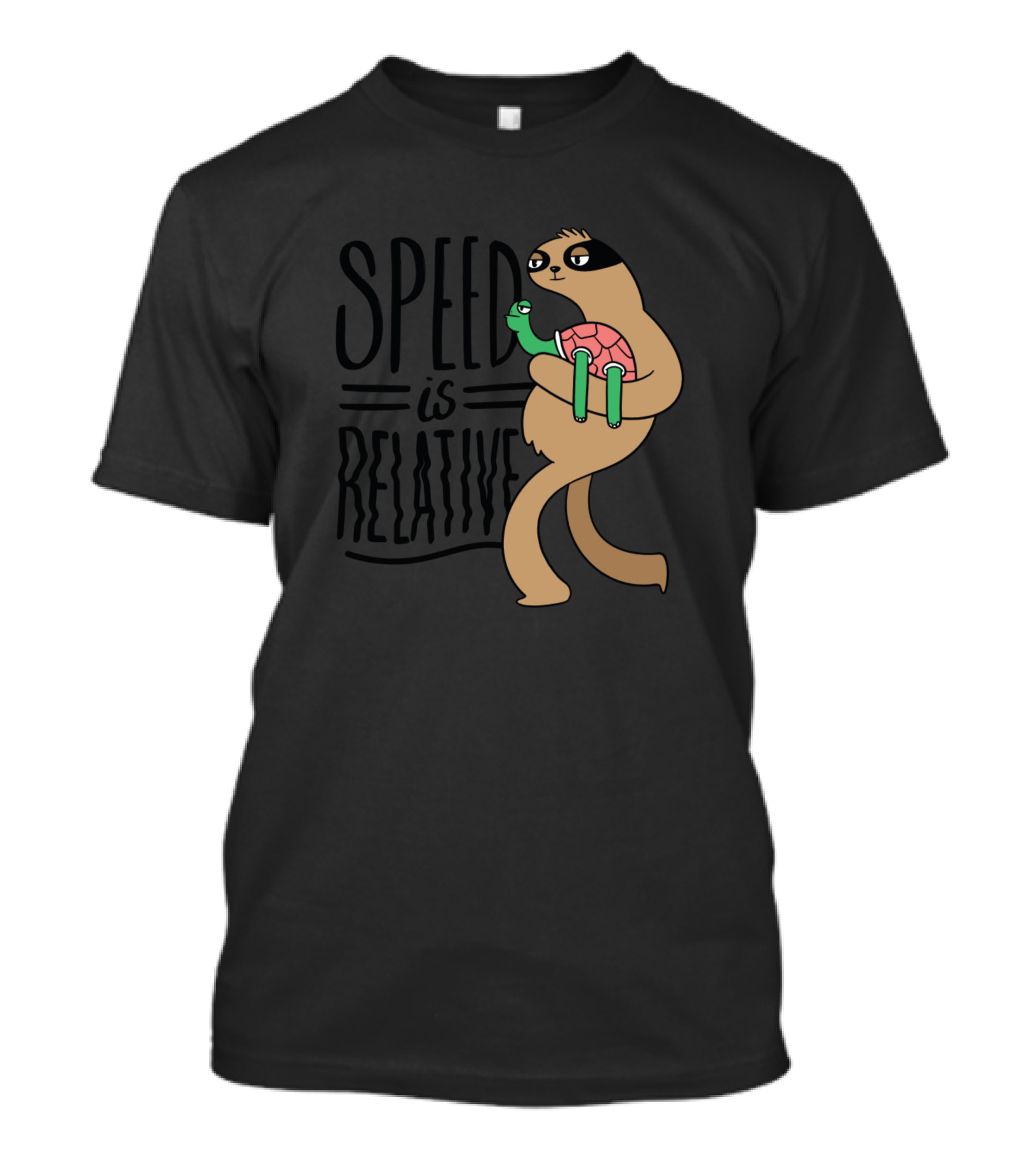 Speed Is Relative Sloth Carrying Turtle T-Shirt