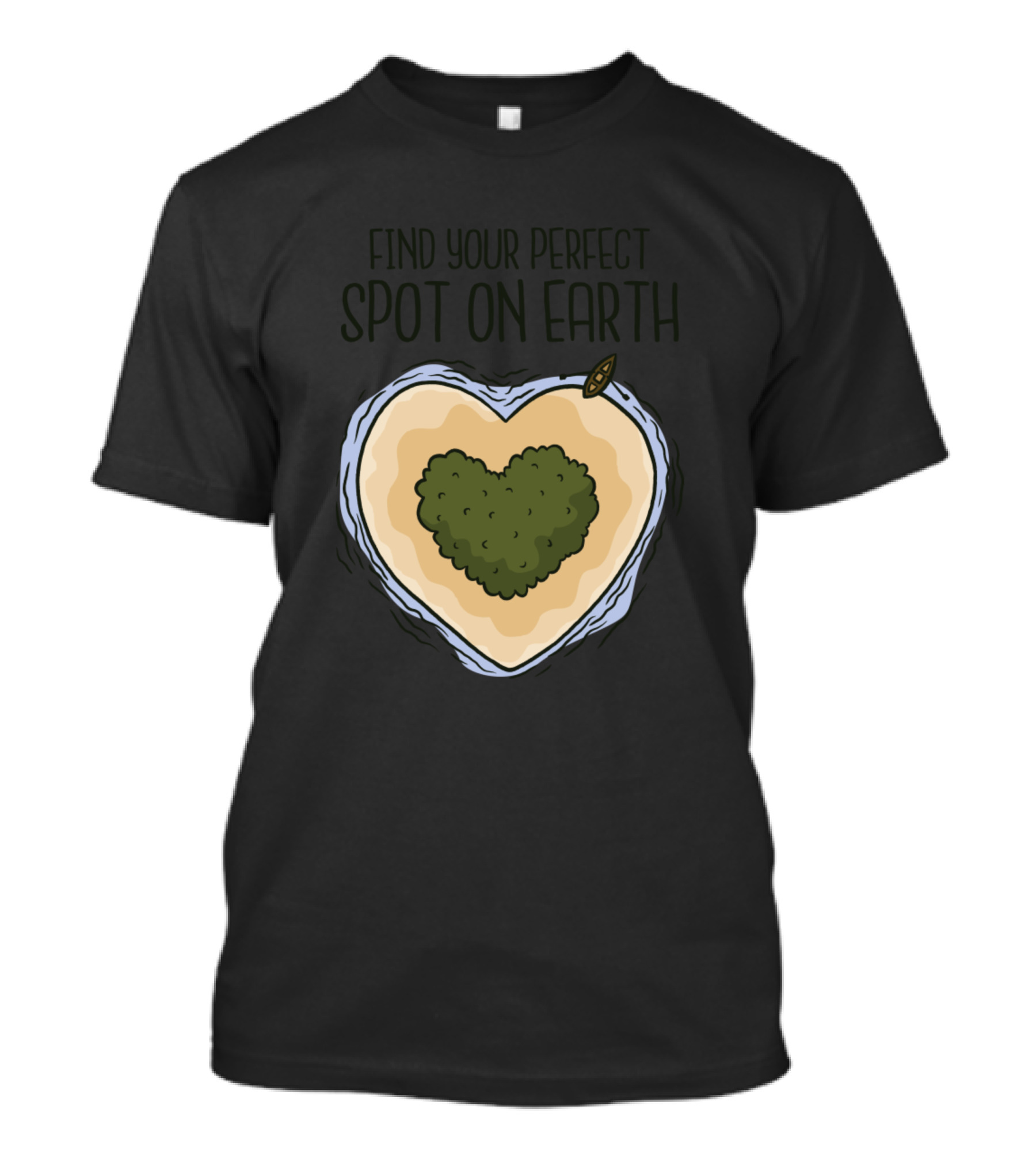 Find Your Perfect Spot On Earth T-Shirt