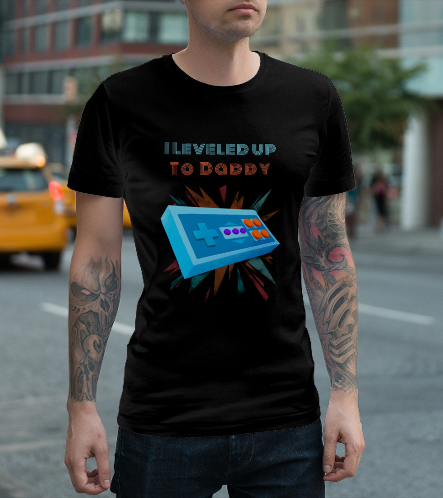 I Leveled Up To Daddy Retro Game Controller T-Shirt