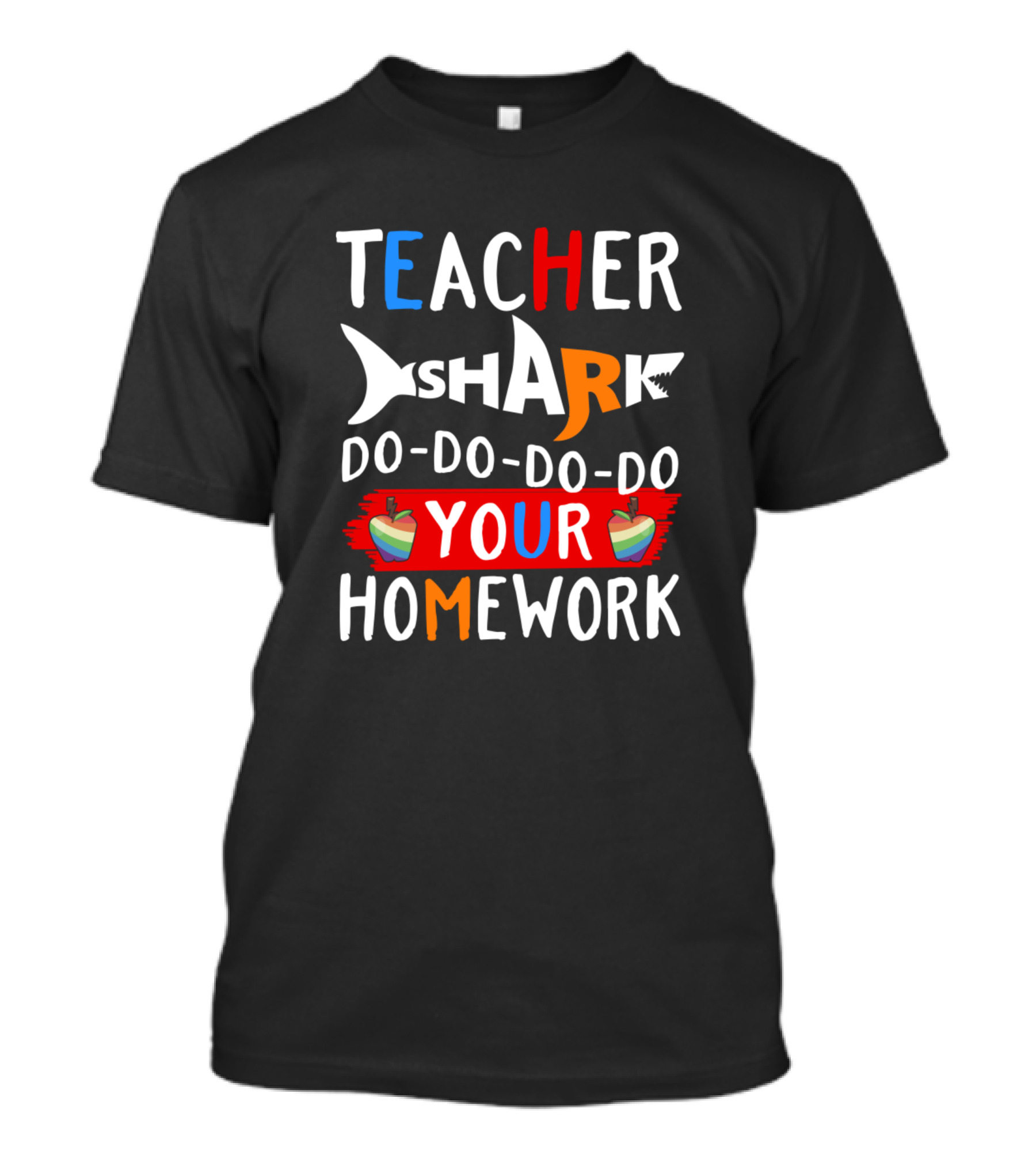 Teacher Shark Do Do Do Your Homework Apple T-Shirt