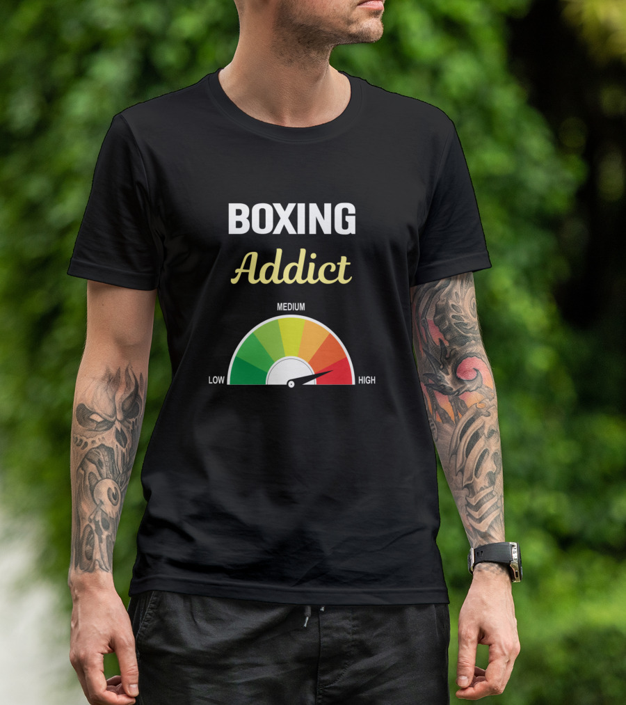 Boxing Addict Low Medium High Meter T-Shirt