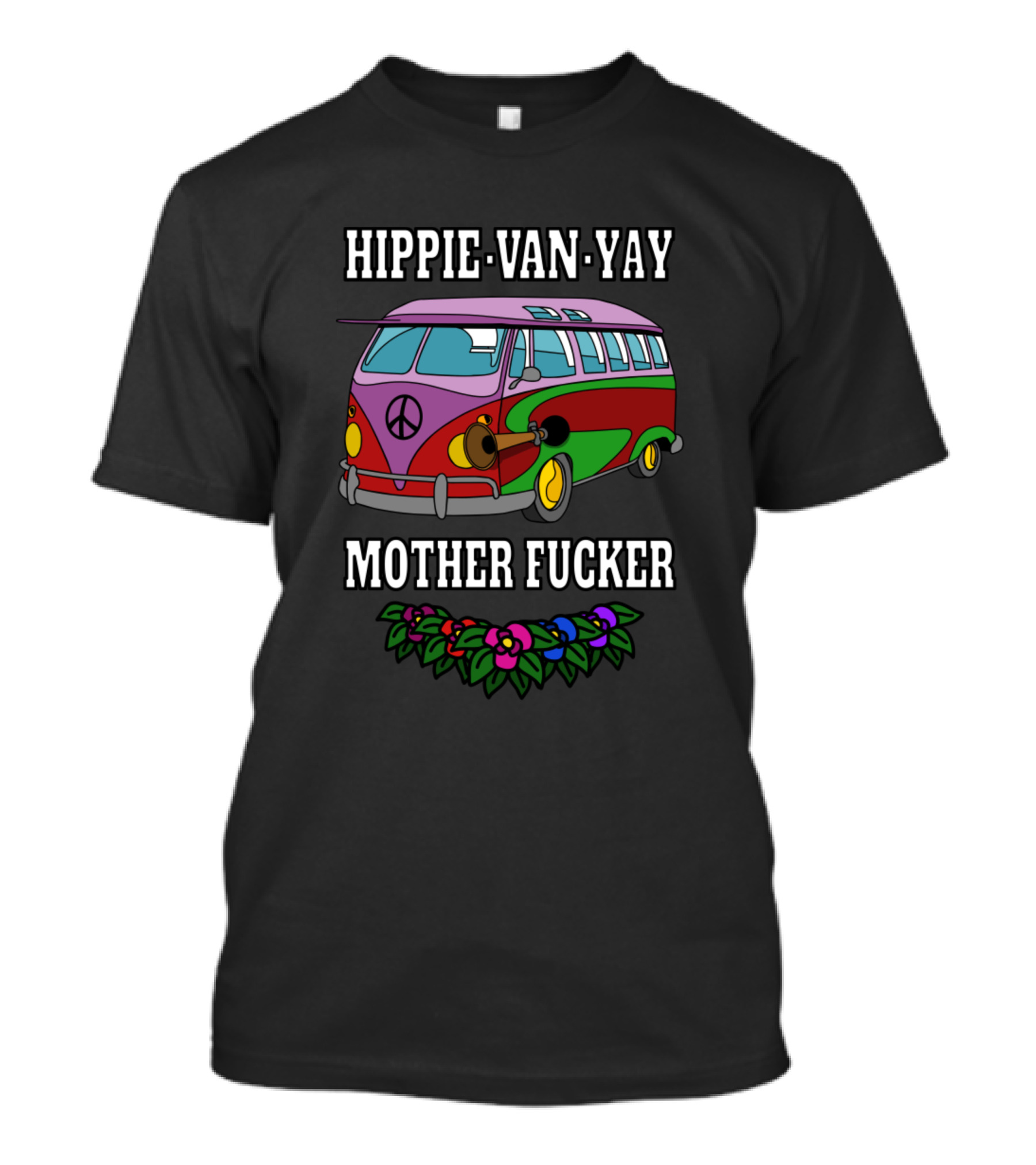 Hippie Van Yay Mother Fucker Camping Life T-Shirt