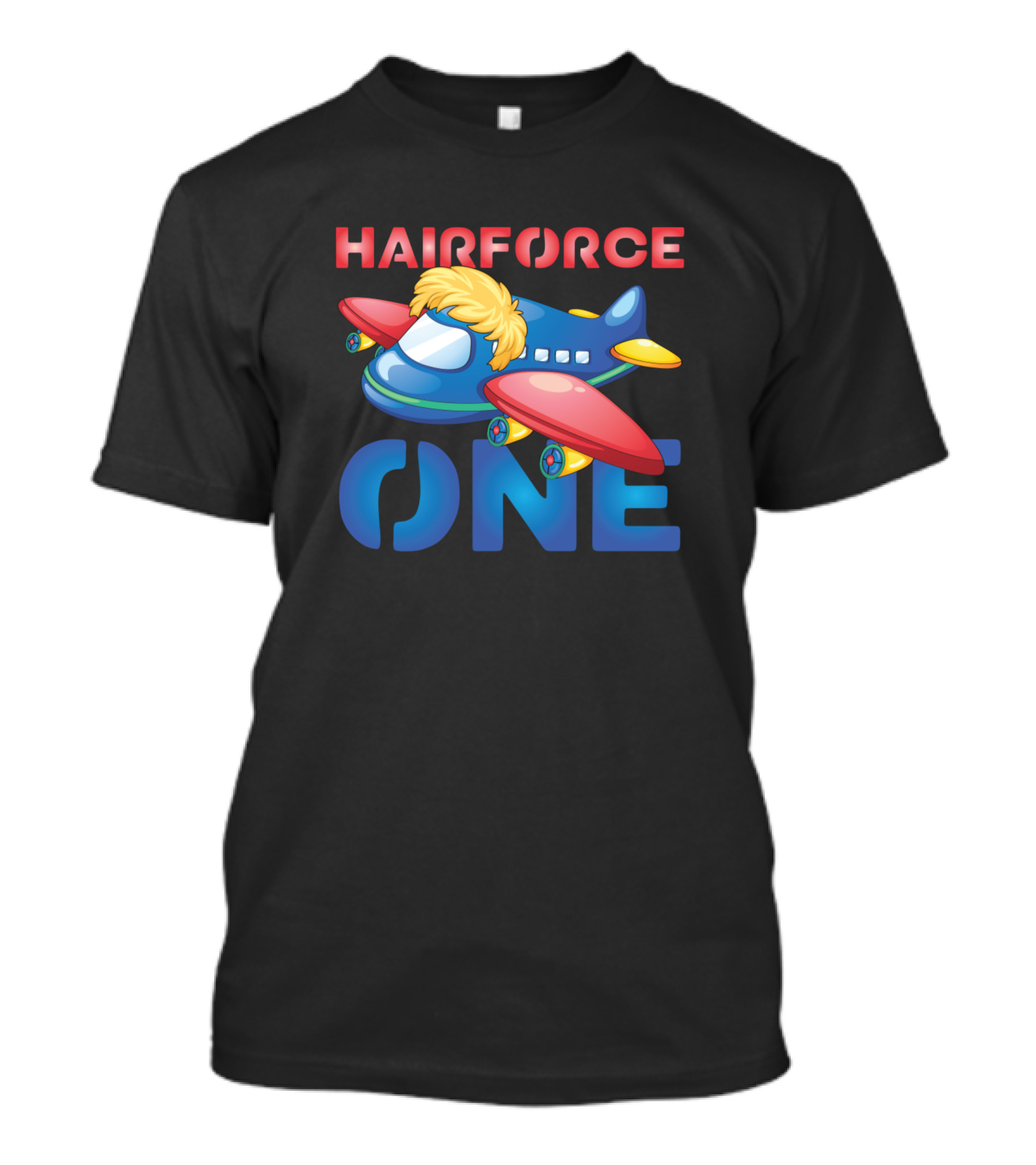 Hairforce One Trump Satire Plane Friseure T-Shirt