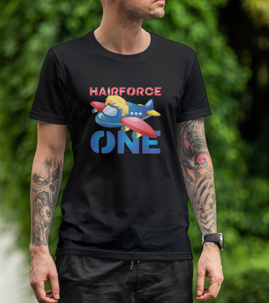 Hairforce One Trump Satire Plane Friseure T-Shirt
