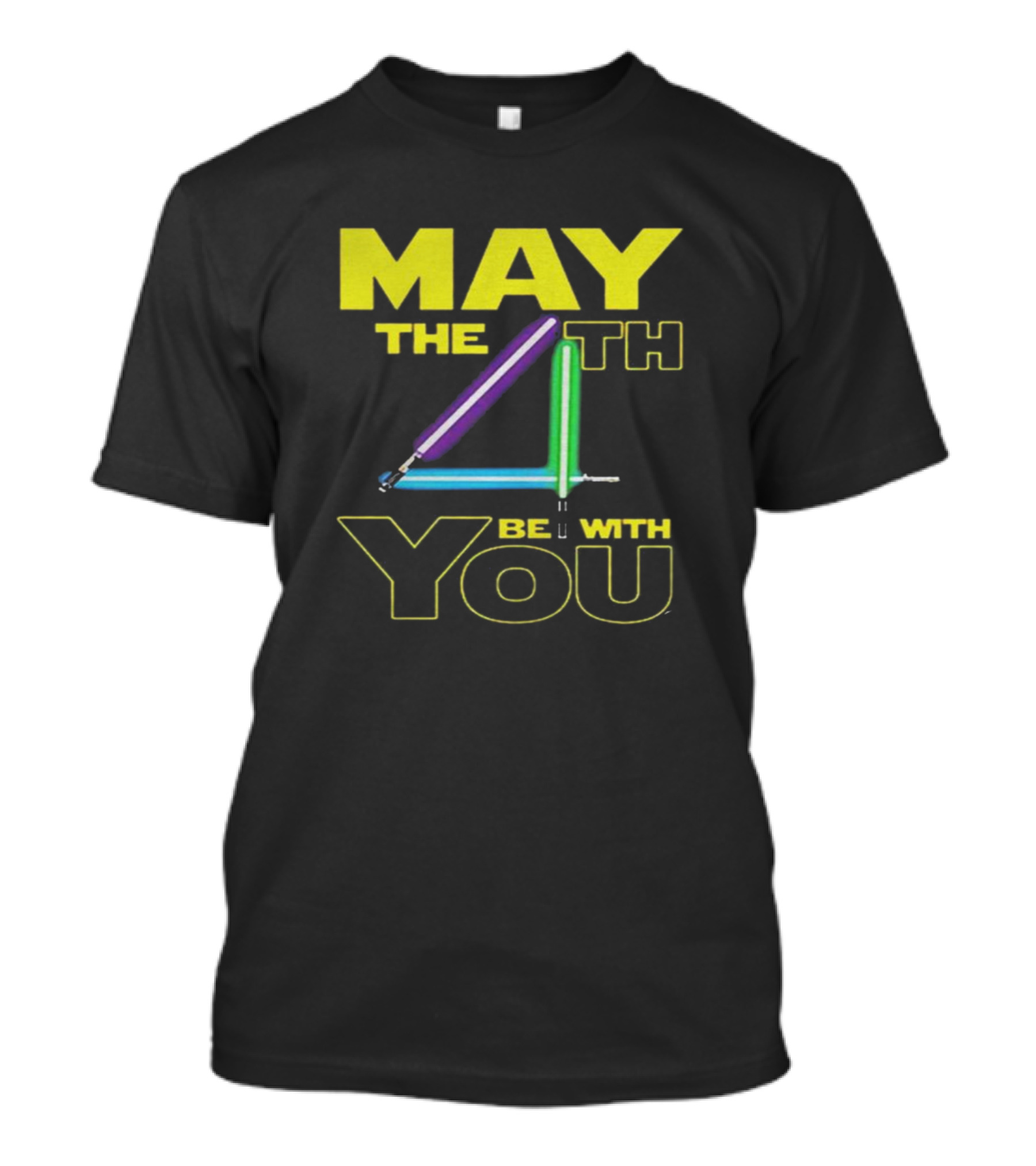 May The 4th Be With You T-Shirt
