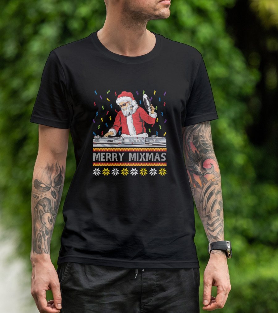 Merry Mixmas Funny Christmas DJ Santa Music Party T-Shirt