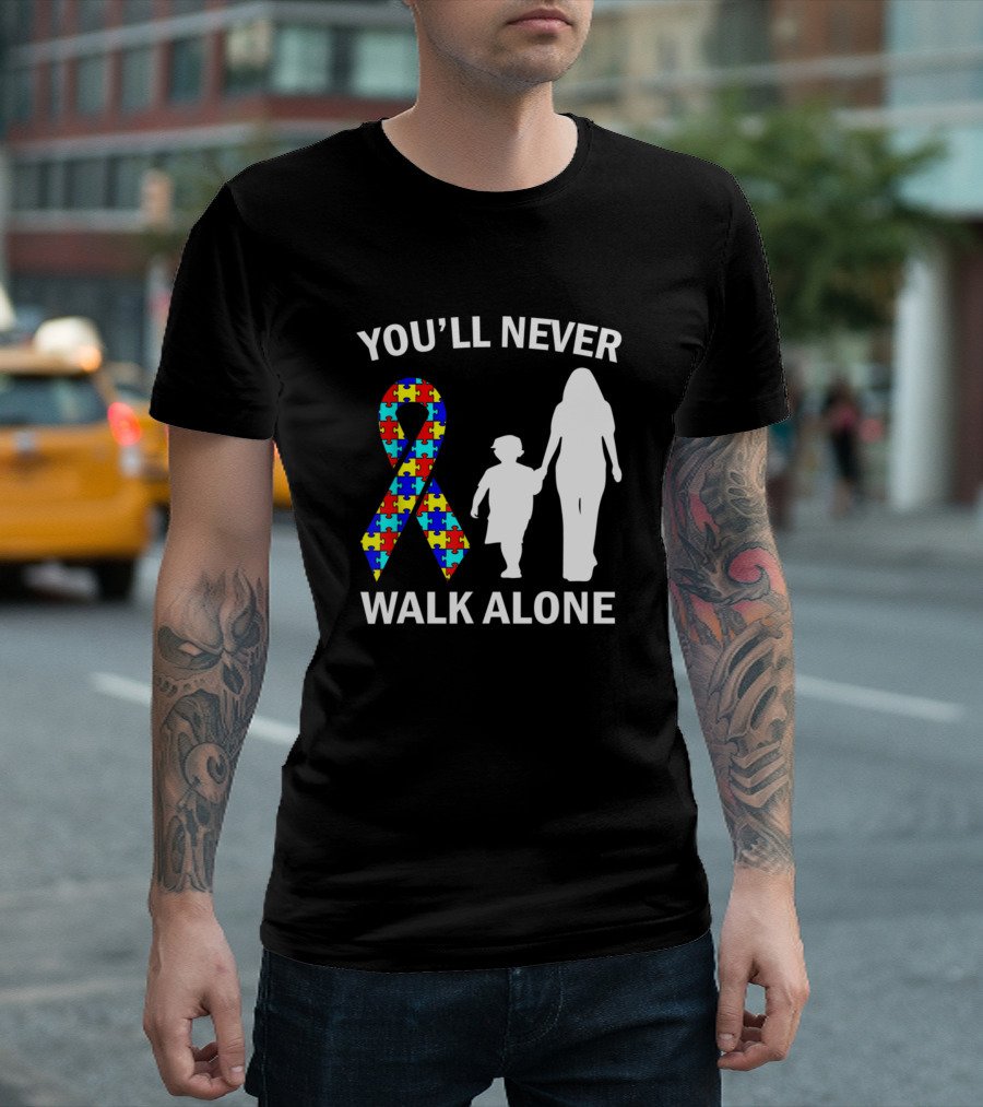 Autism Mom And Son You'll Never Walk Alone Puzzle T-Shirt