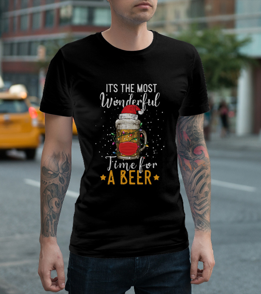 Its The Most Wonderful Time For A Beer Funny Chris Santa Hat Christmas Lights Face Mask T-Shirt