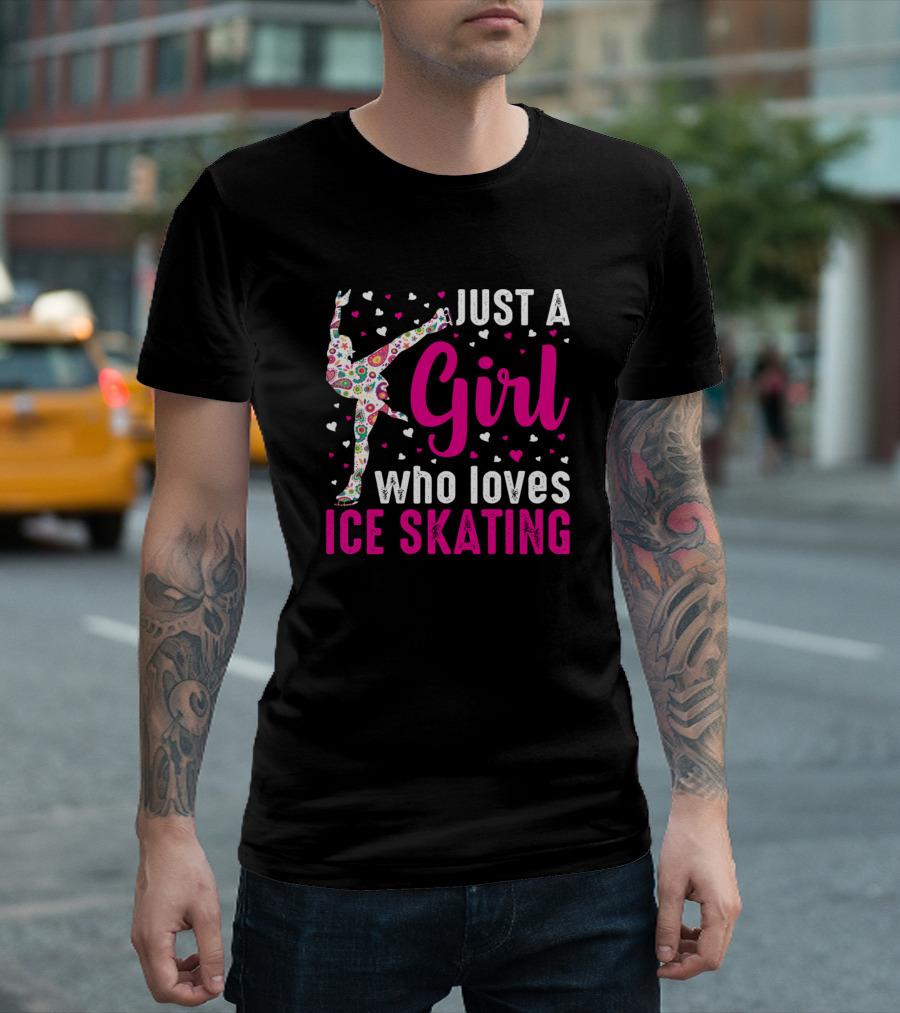Just A Girl Who Loves Ice Skating Hearts and Colorful Figure Skater T-Shirt