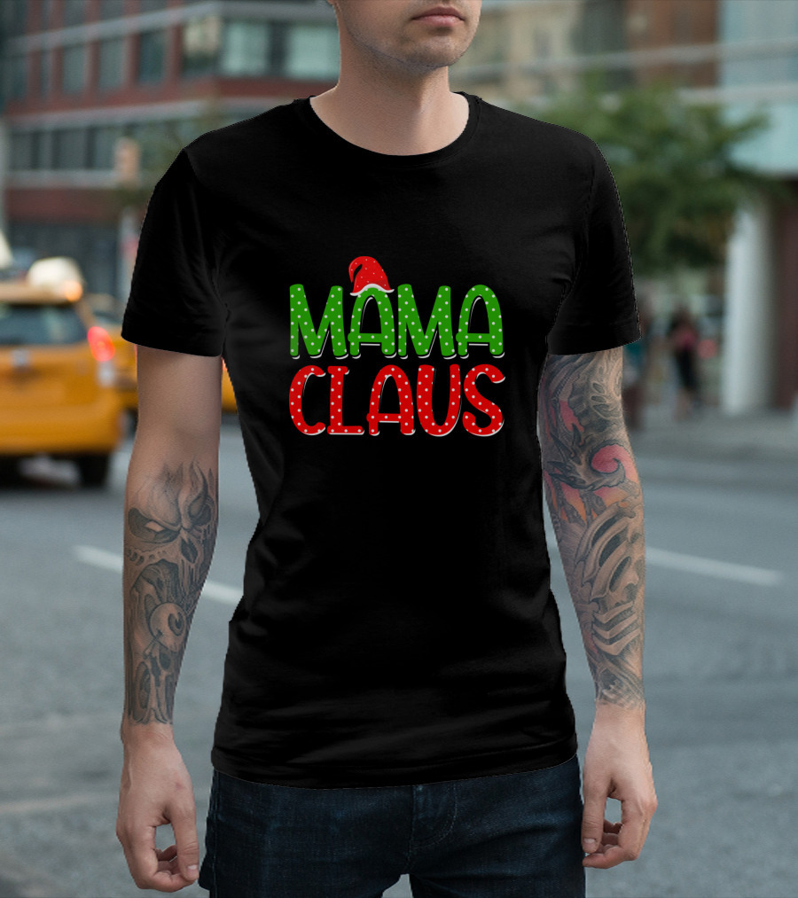 Mama Claus Xmas Family Hat T-Shirt