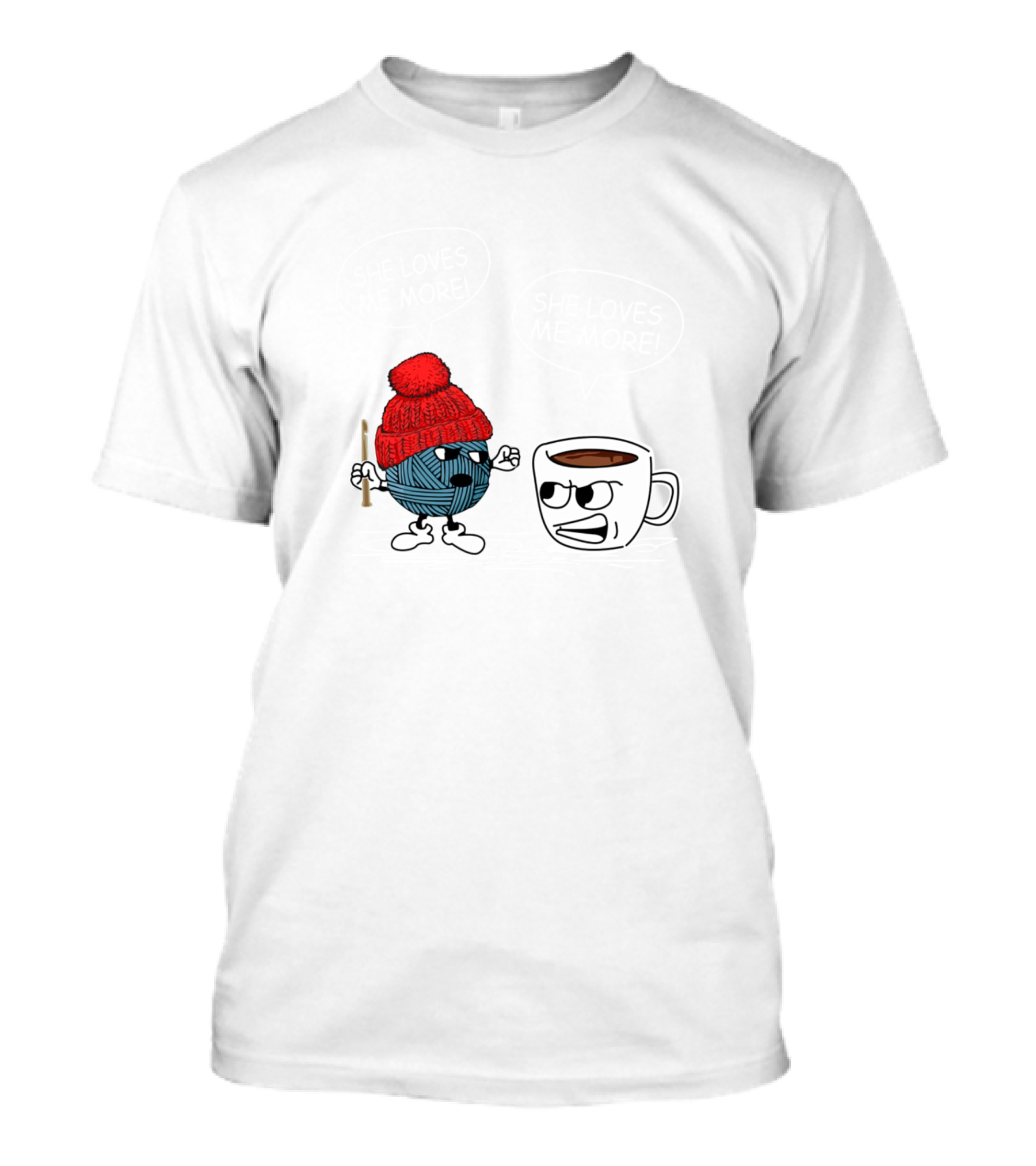 Debating She Loves Me More Crochet Yarn Ball And Coffee Cup T-Shirt