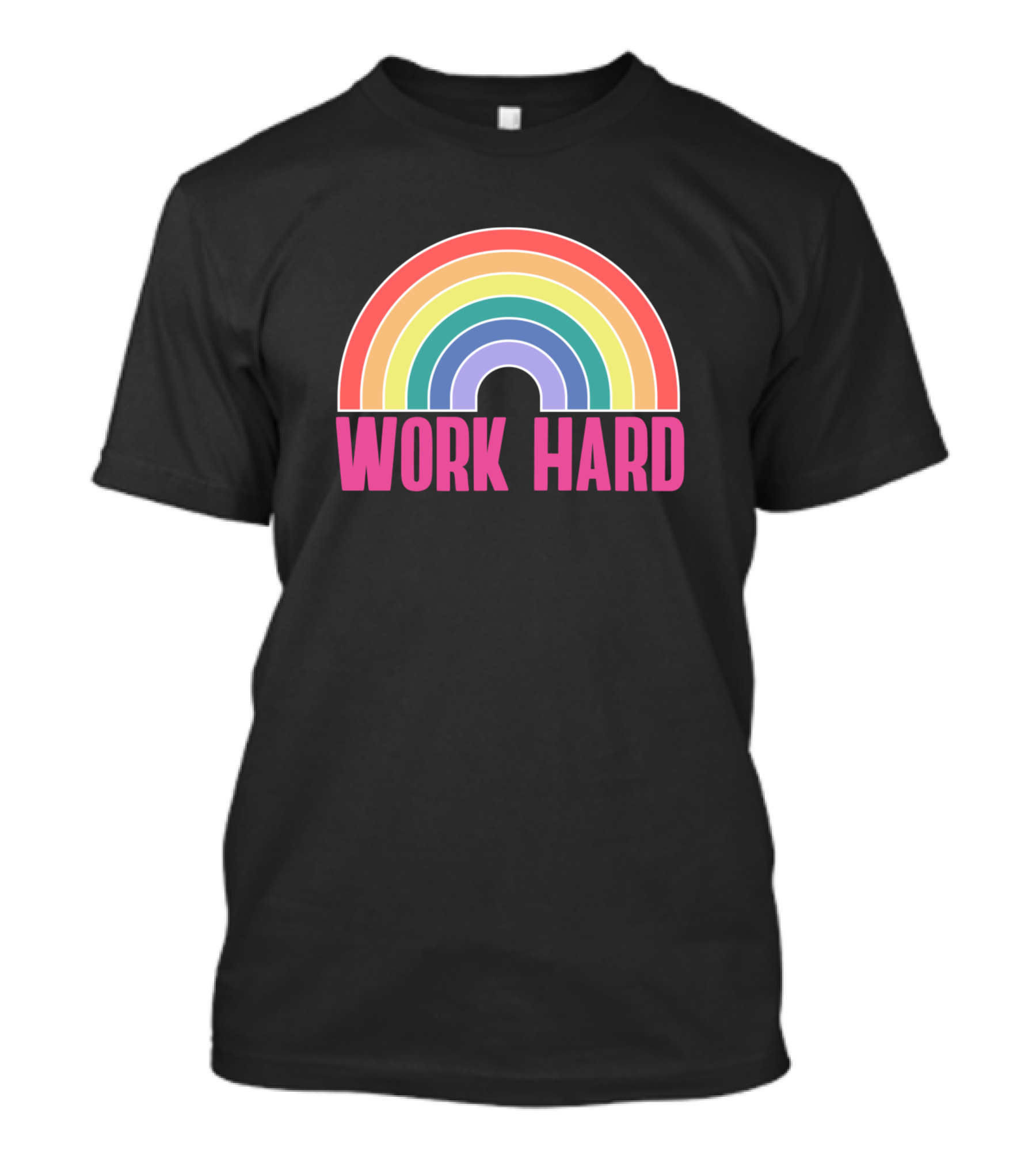 WORK HARD Rainbow Arch Bright Motivational T-Shirt