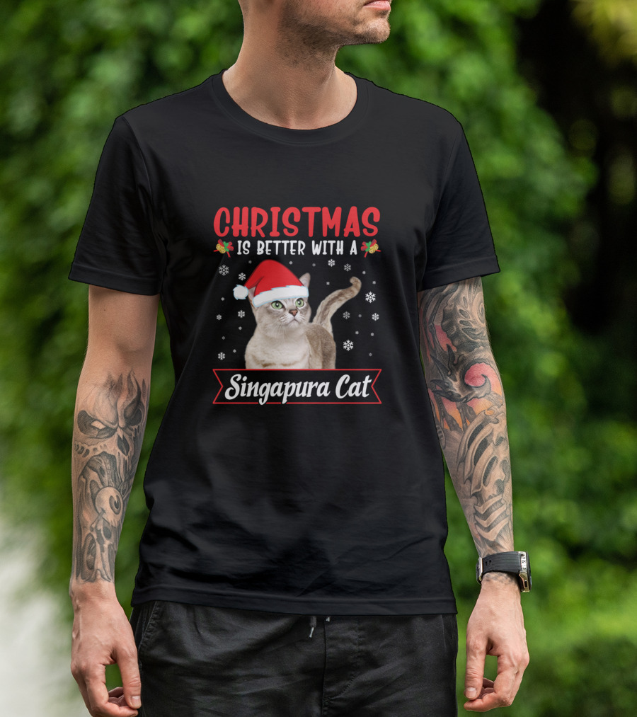 Christmas Is Better With A Singapura Cat Santa Hat T-Shirt