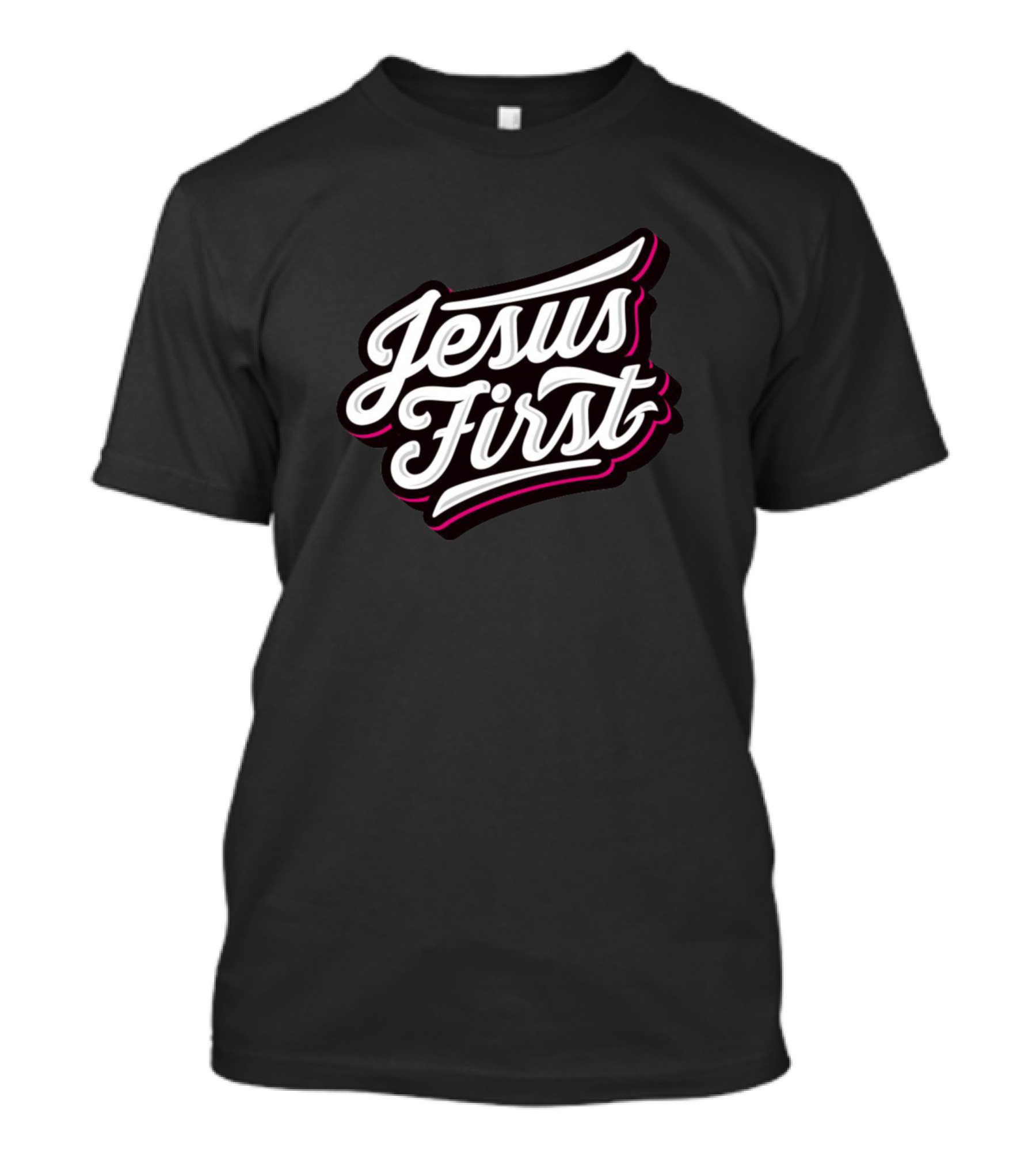Jesus First Bold Script Christian Priority T-Shirt