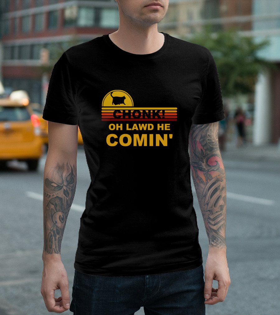 Chonk Oh Lawd He Comin Retro Sunset Cat T-Shirt