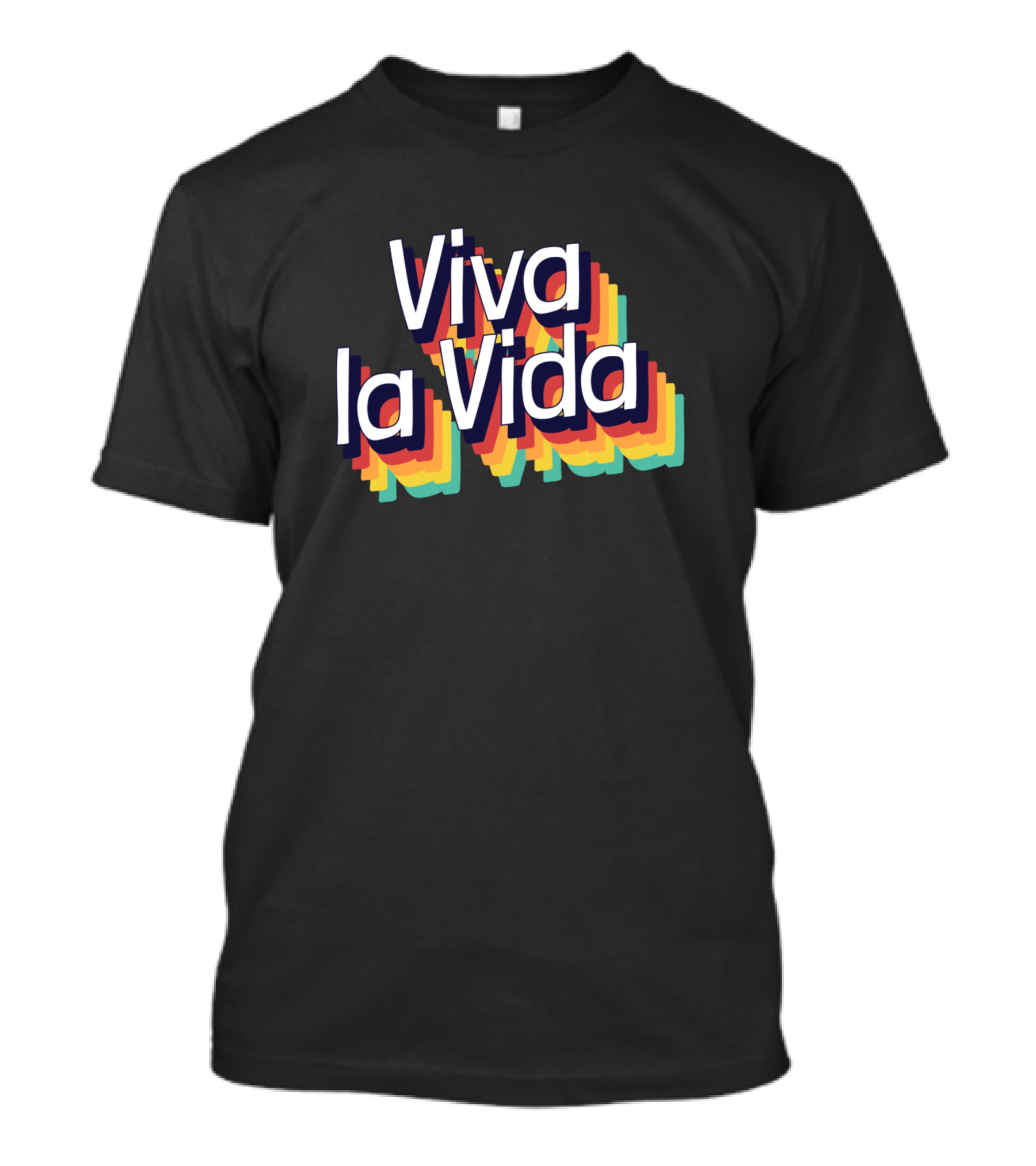 Viva La Vida Rainbow Text Layered T-Shirt
