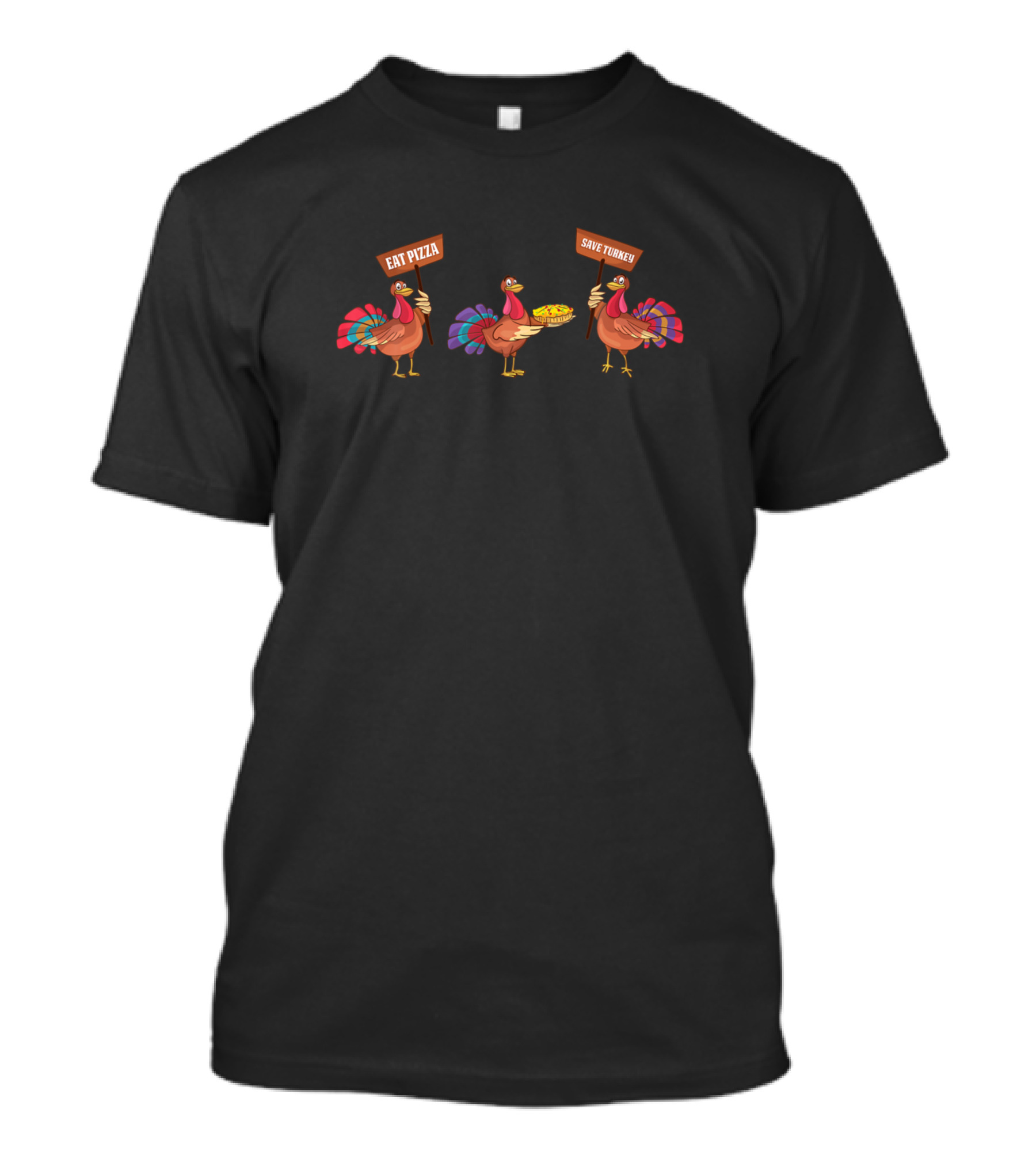 Eat Pizza Save Turkey Thanksgiving T-Shirt