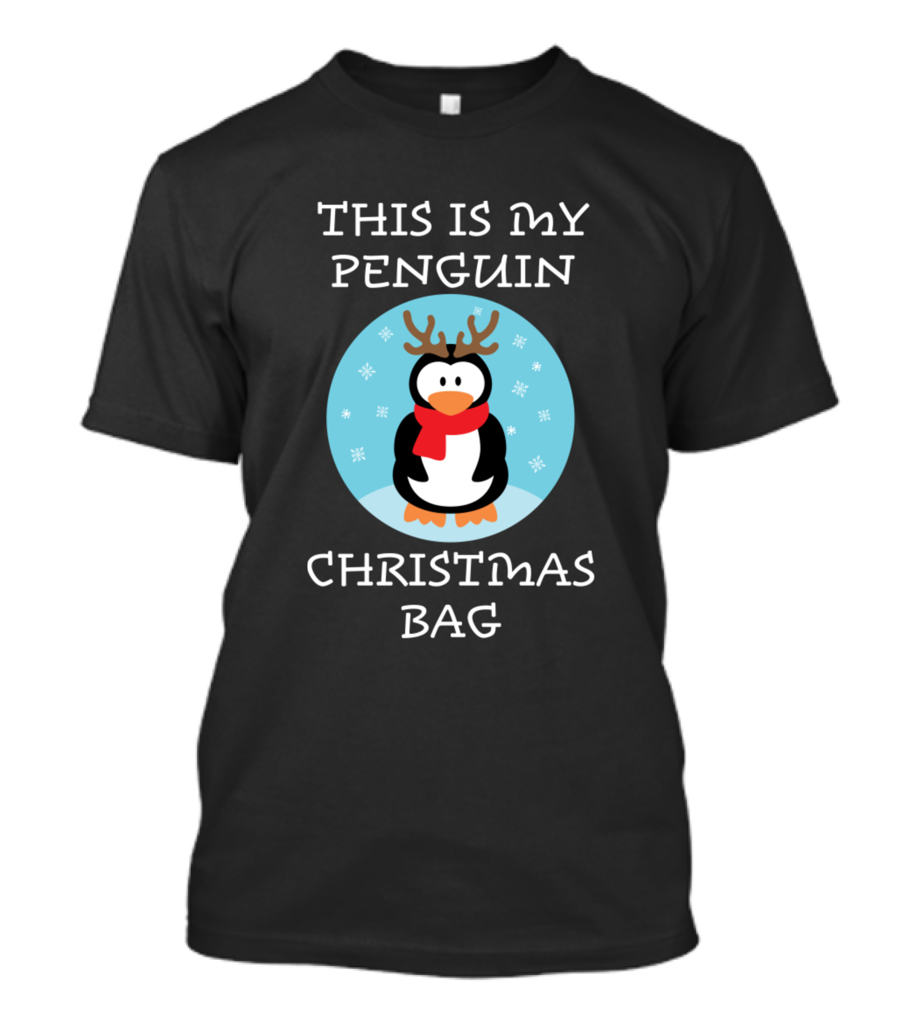 THIS IS MY PENGUIN CHRISTMAS BAG T-Shirt