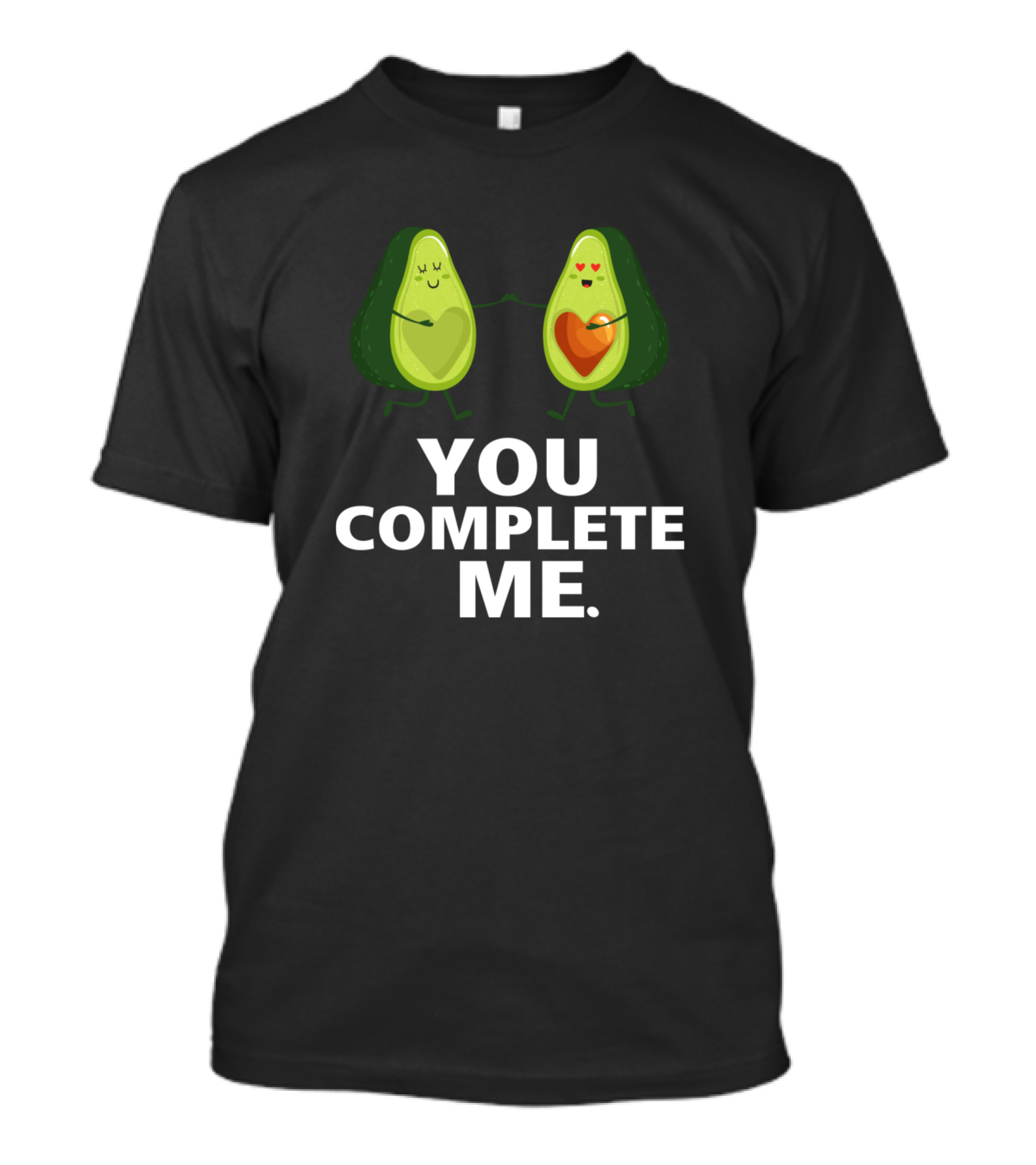 You Complete Me Avocado Couple With Heart T-Shirt