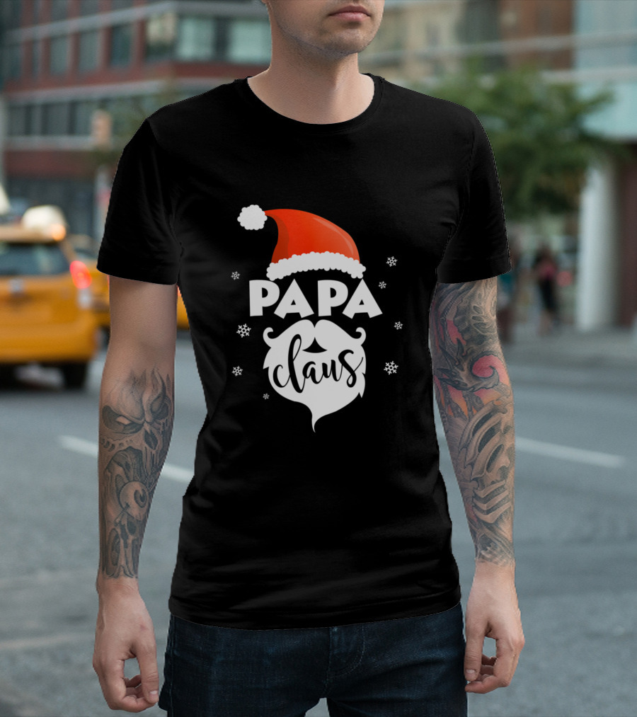 Papa Claus Santa Hat Funny Christmas Dad Santa Xmas T-Shirt