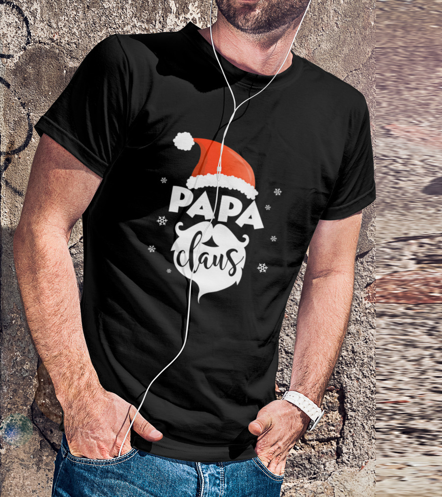Papa Claus Santa Hat Funny Christmas Dad Santa Xmas T-Shirt